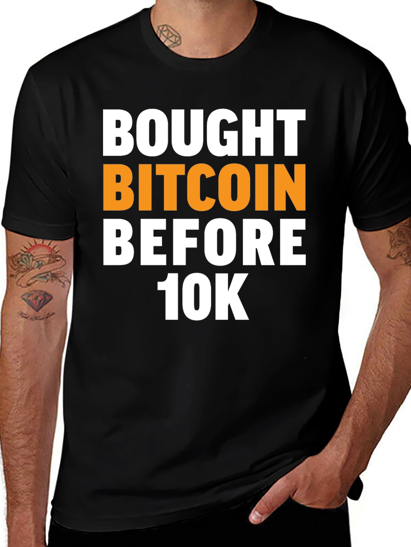 Bought Bitcoin Before 10K Black T-Shirt