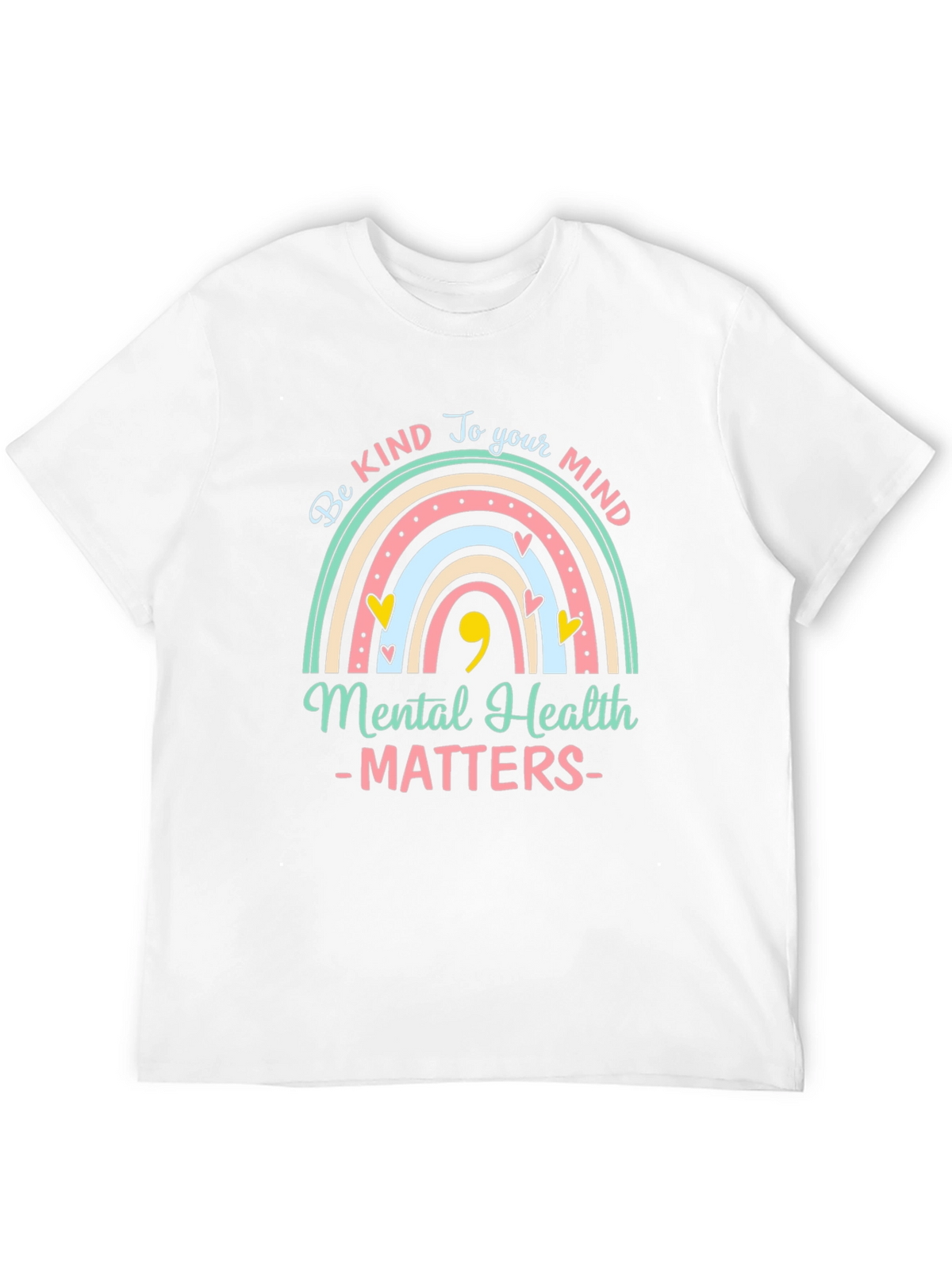 Be Kind To Your Mind Mental Health T-Shirt