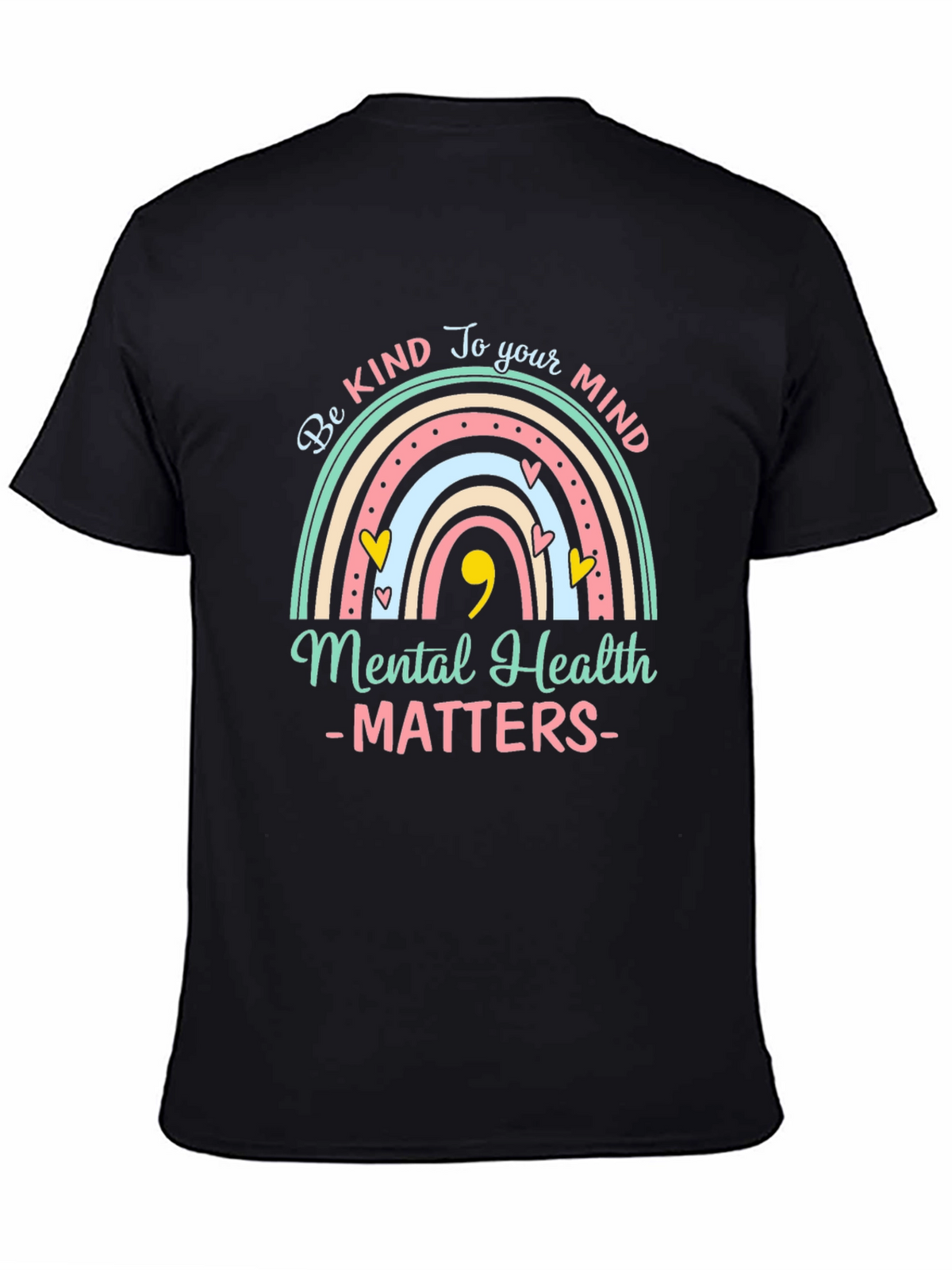 Be Kind To Your Mind Mental Health T-Shirt
