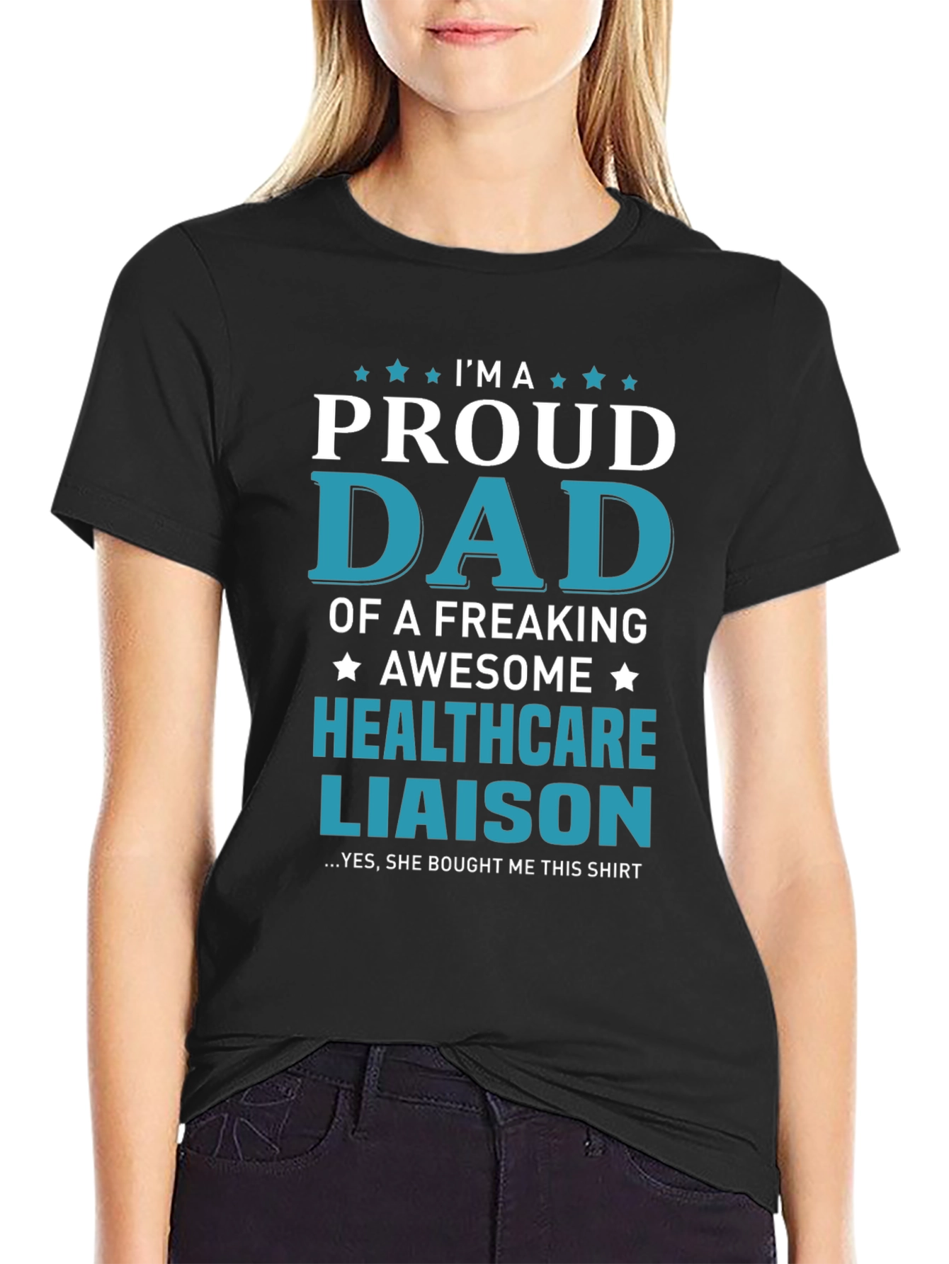 Proud Dad of a Healthcare Liaison T-Shirt