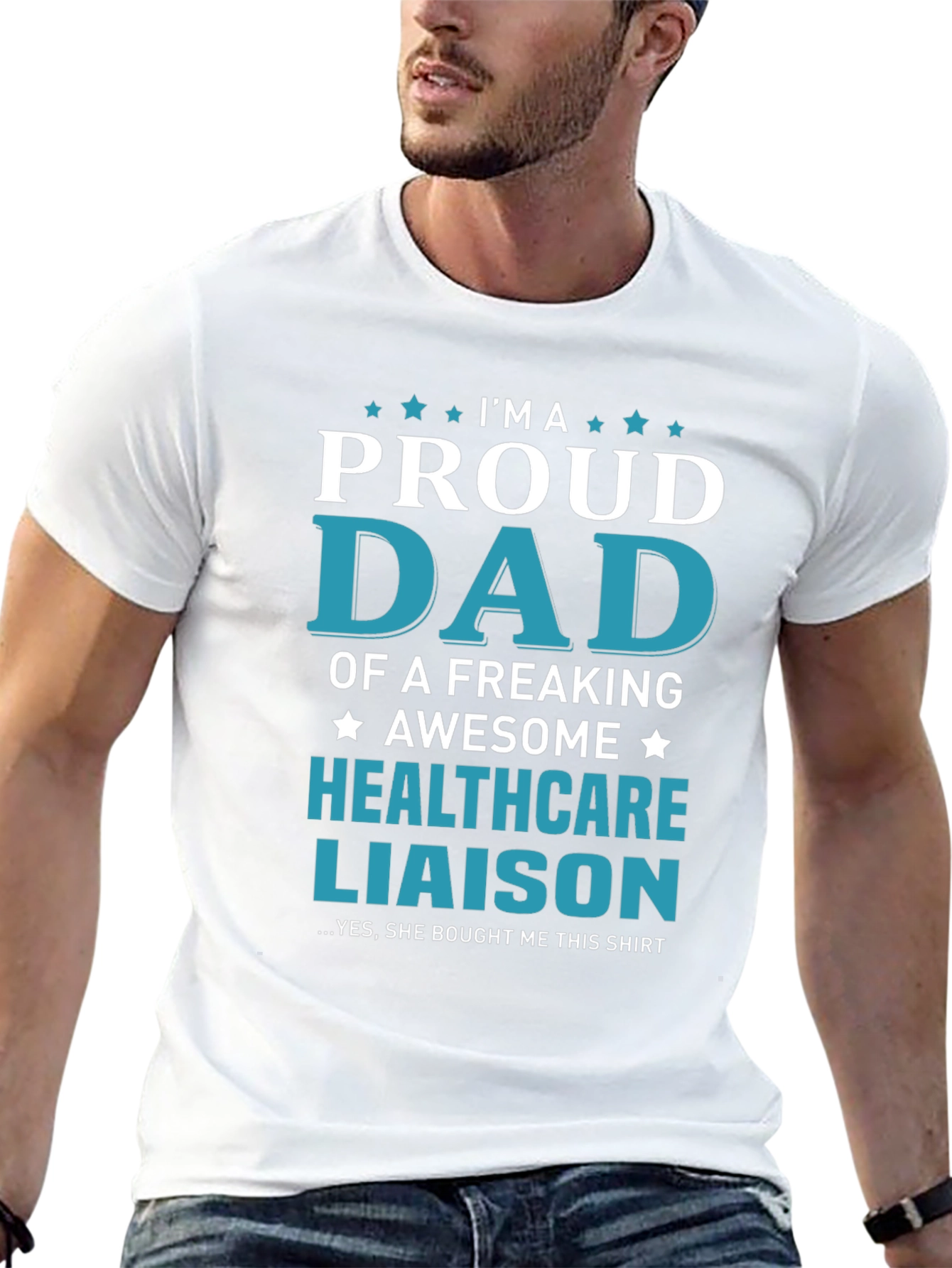 Proud Dad of a Healthcare Liaison T-Shirt