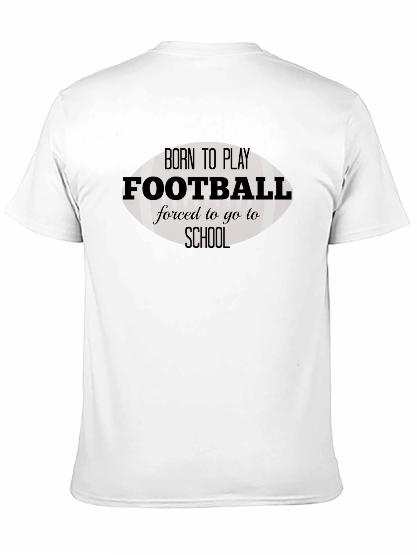 Born To Play Football T-Shirt