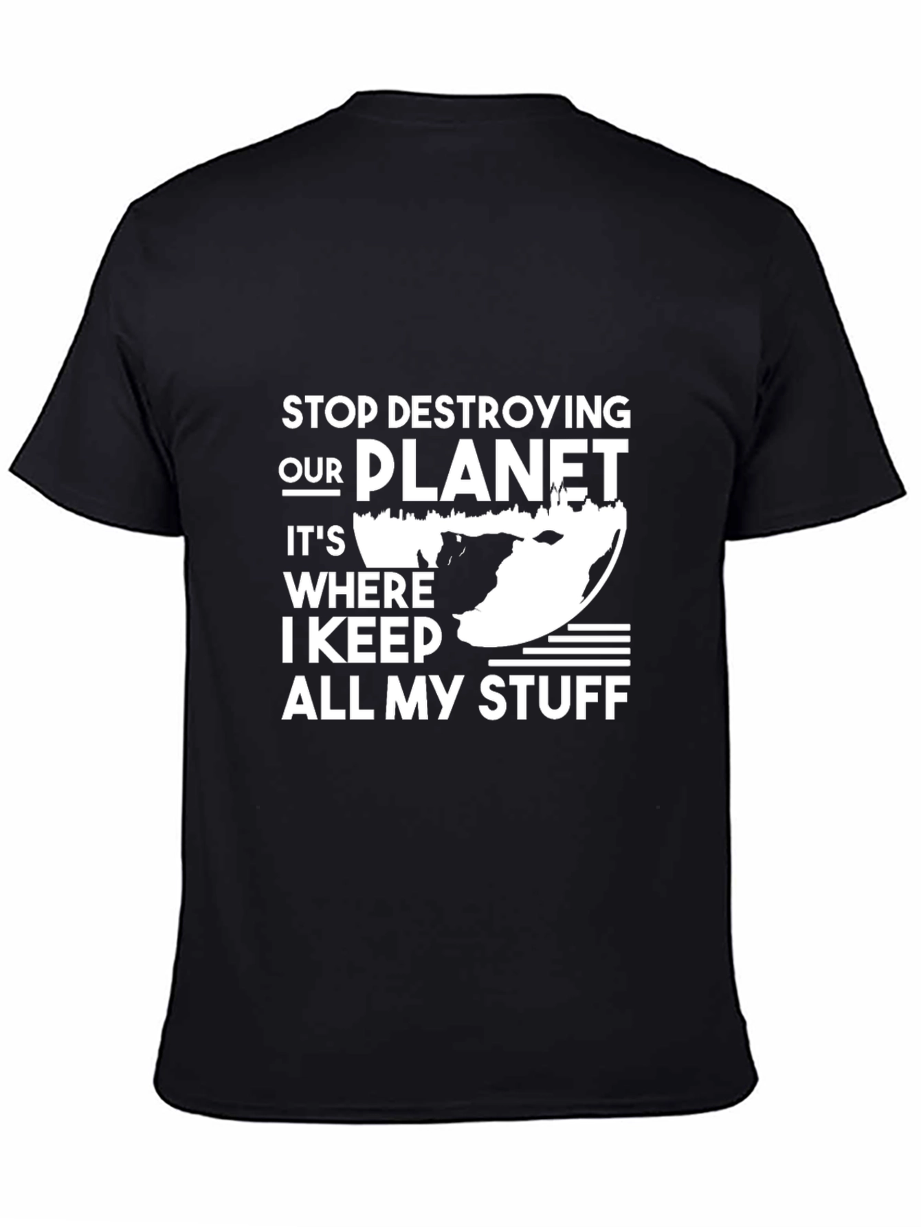 Stop Destroying Our Planet Graphic Tee