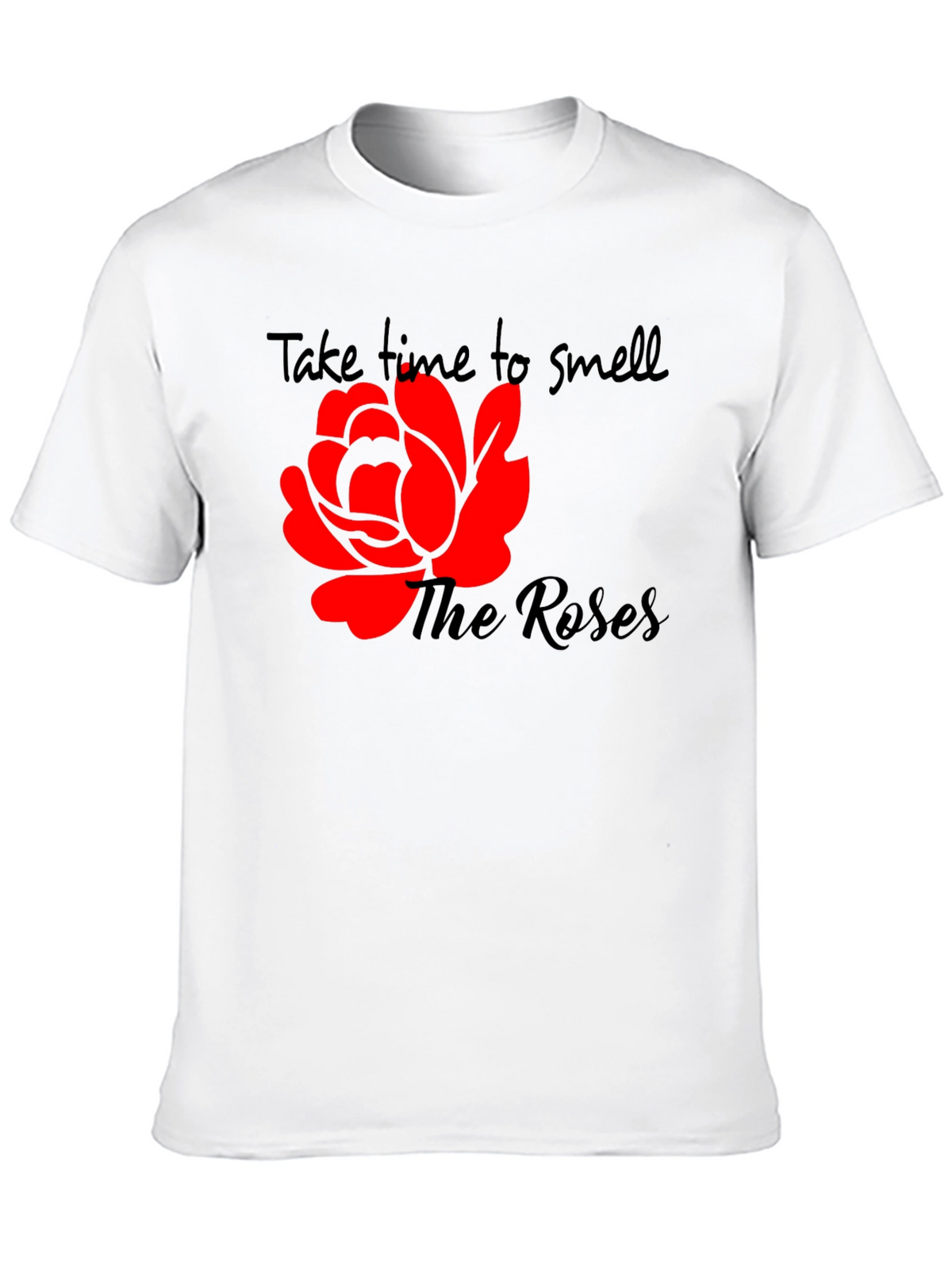 Black Take Time To Smell The Roses T-Shirt