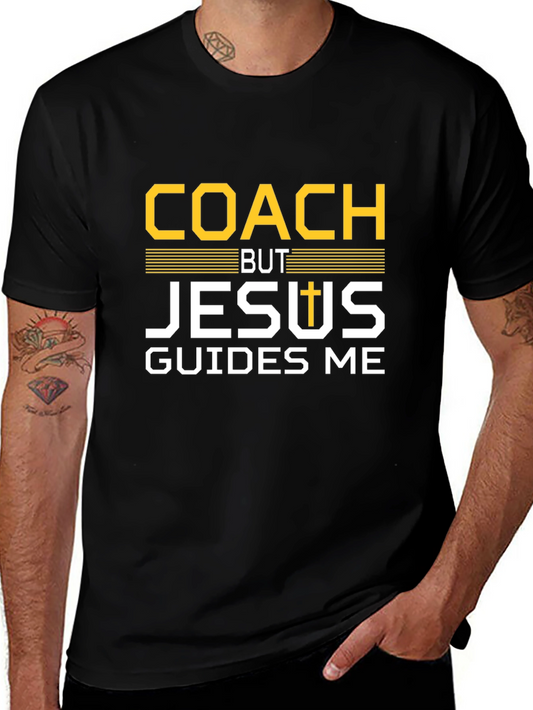Coach But Jesus Guides Me T-Shirt