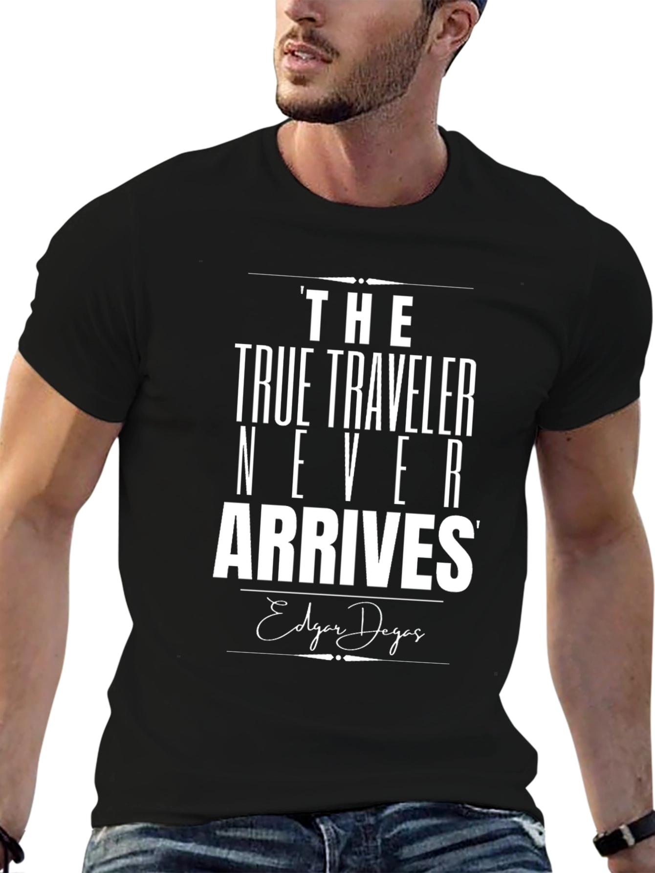 True Traveler T-Shirt: Edgar Degas Quote Black Tee