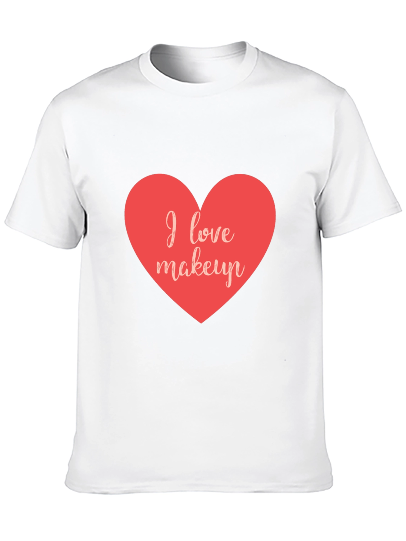 I Love Makeup Heart T-Shirt - Stylish Casual Wear