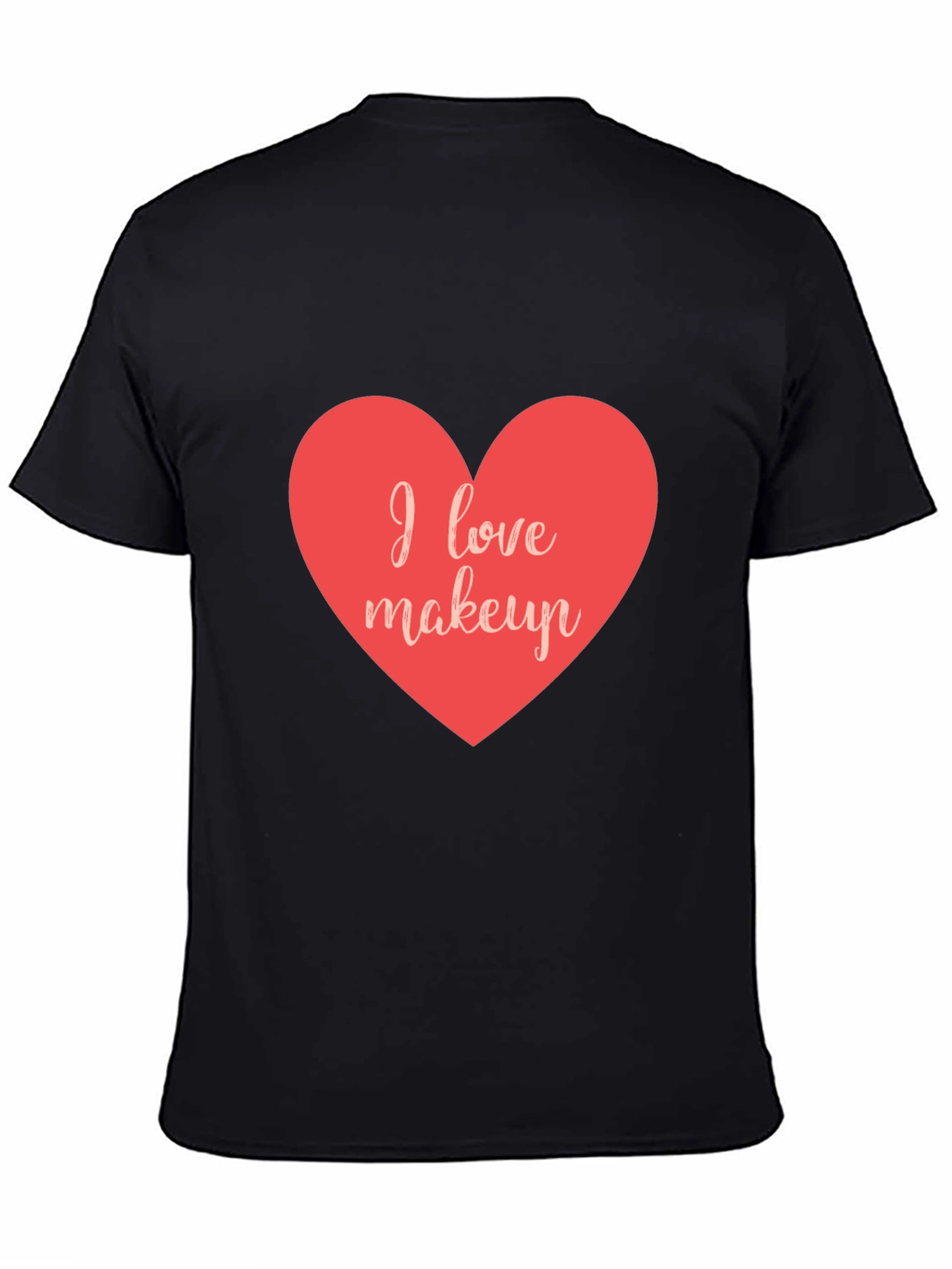 I Love Makeup Heart T-Shirt - Stylish Casual Wear