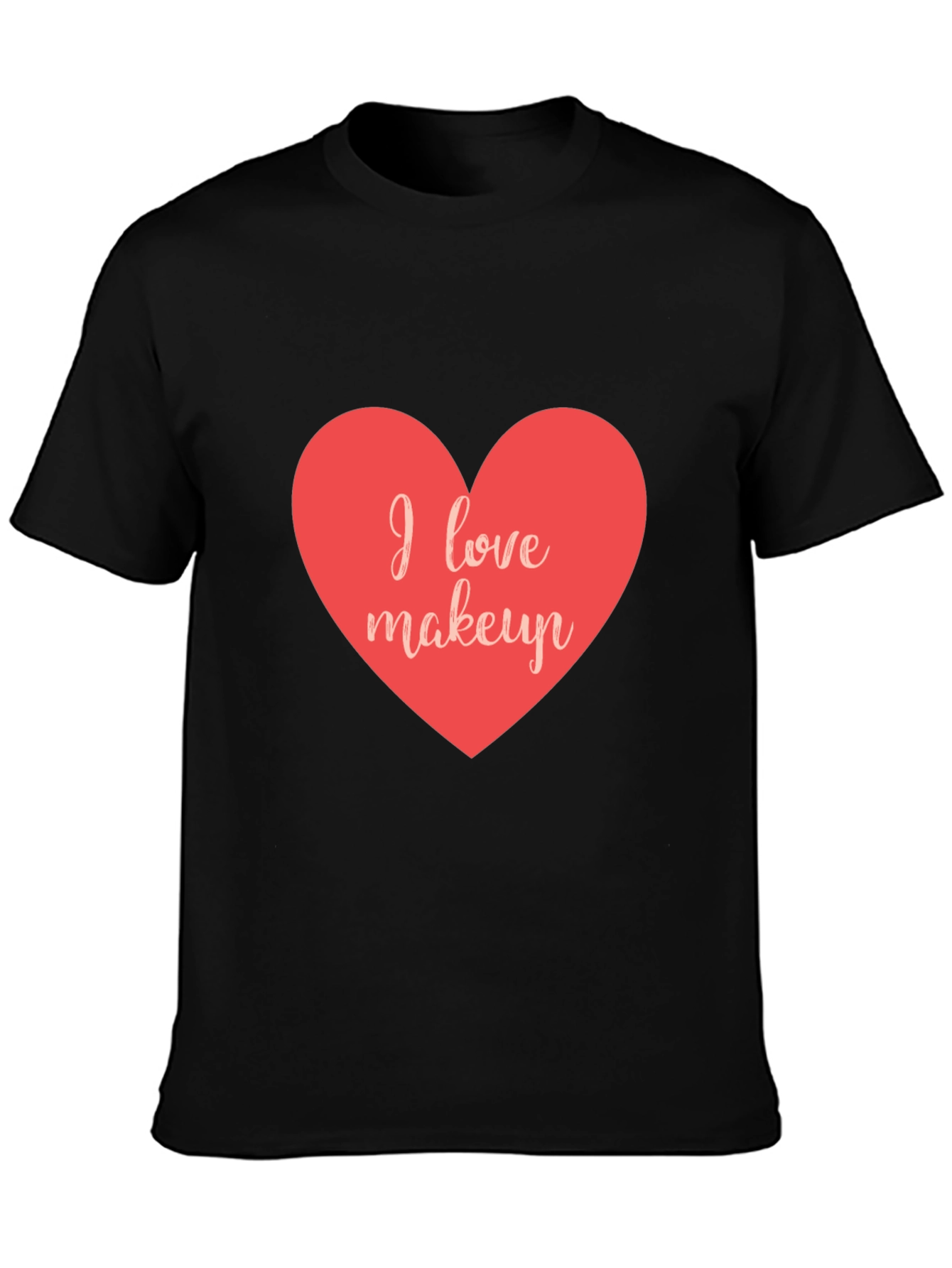 I Love Makeup Heart T-Shirt - Stylish Casual Wear