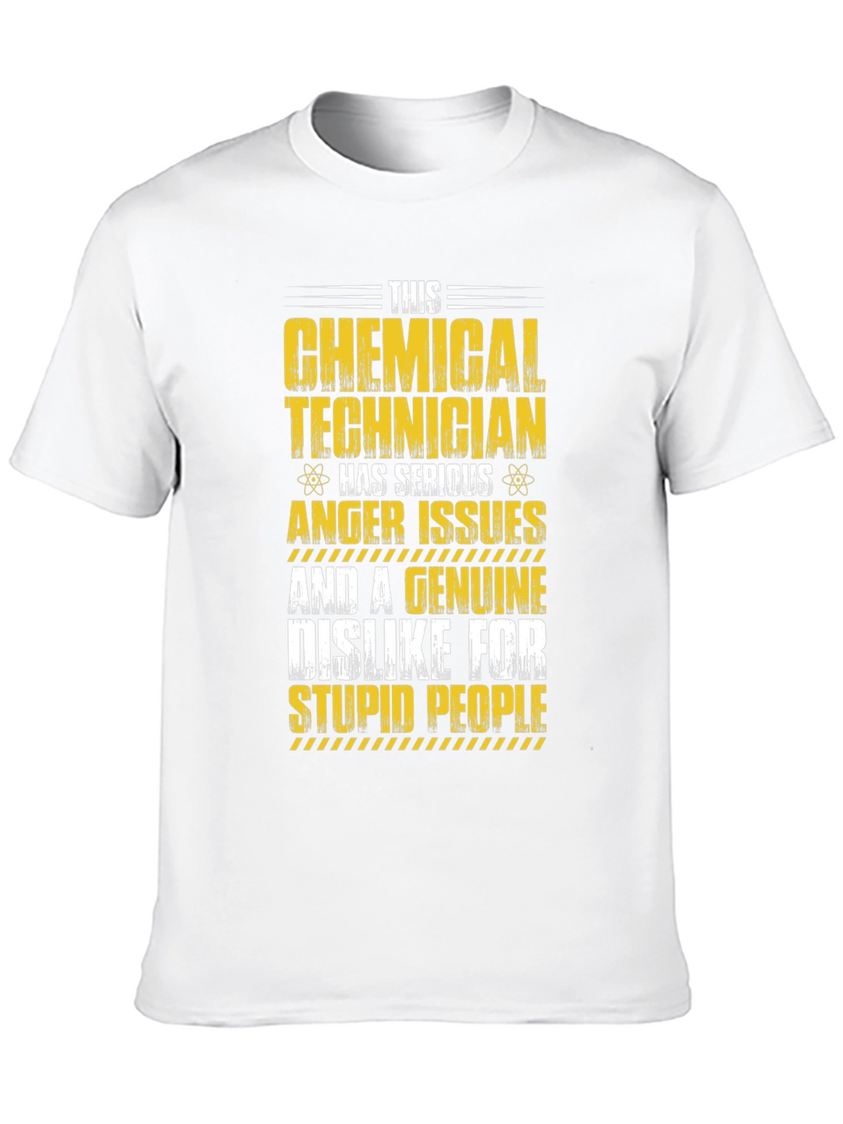 Chemical Technician T-Shirt - Serious Anger Issues