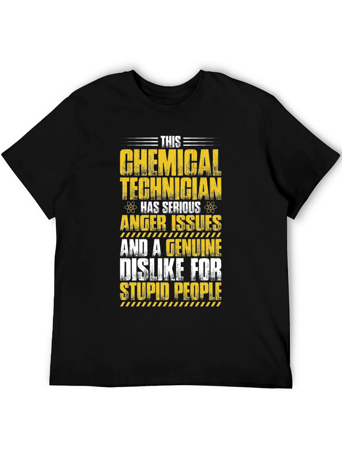 Chemical Technician T-Shirt - Serious Anger Issues