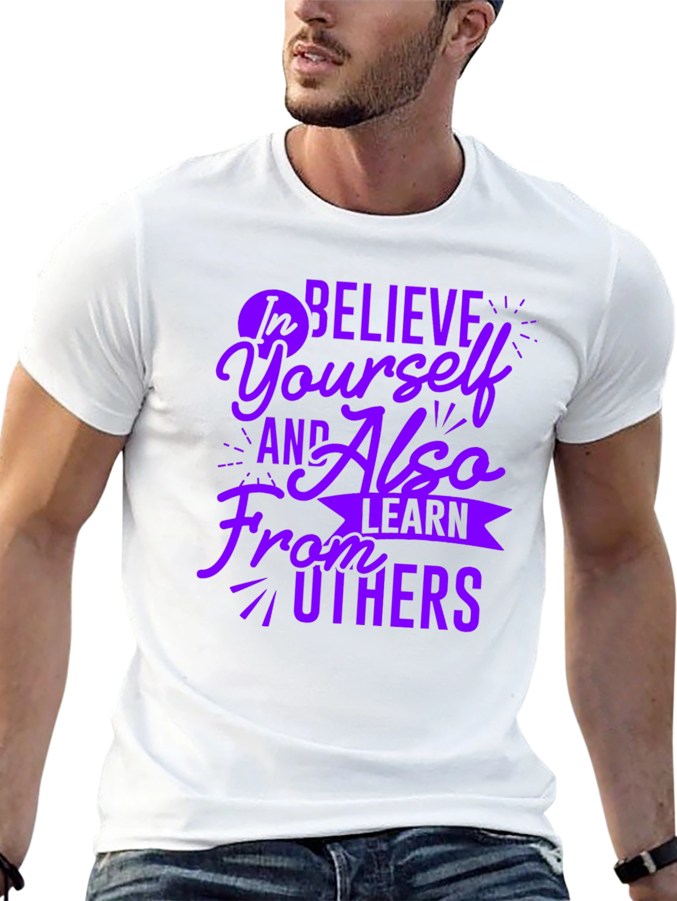 Believe In Yourself Motivational T-Shirt