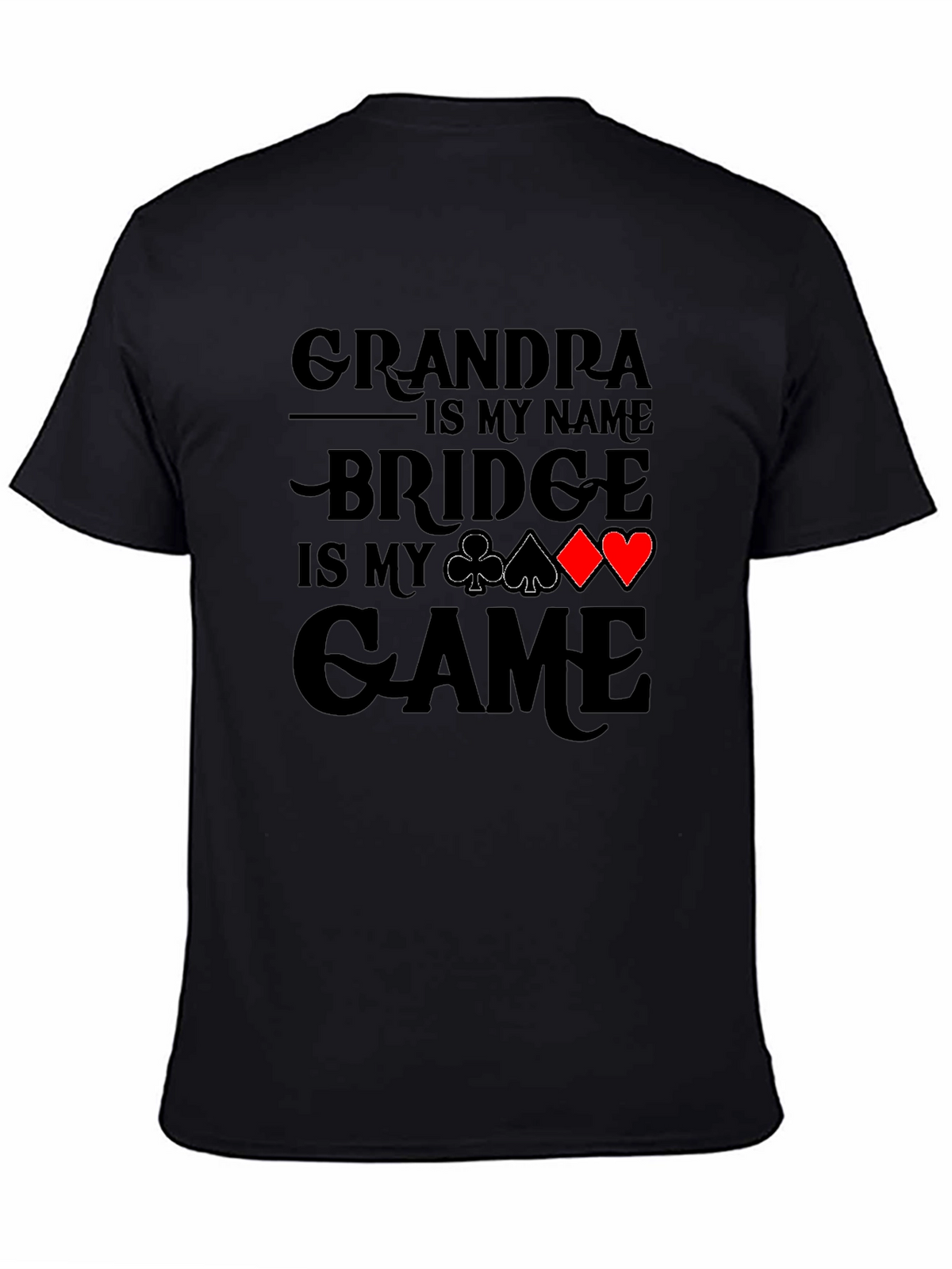 Grandpa Bridge Game T-Shirt: Perfect for Card Players
