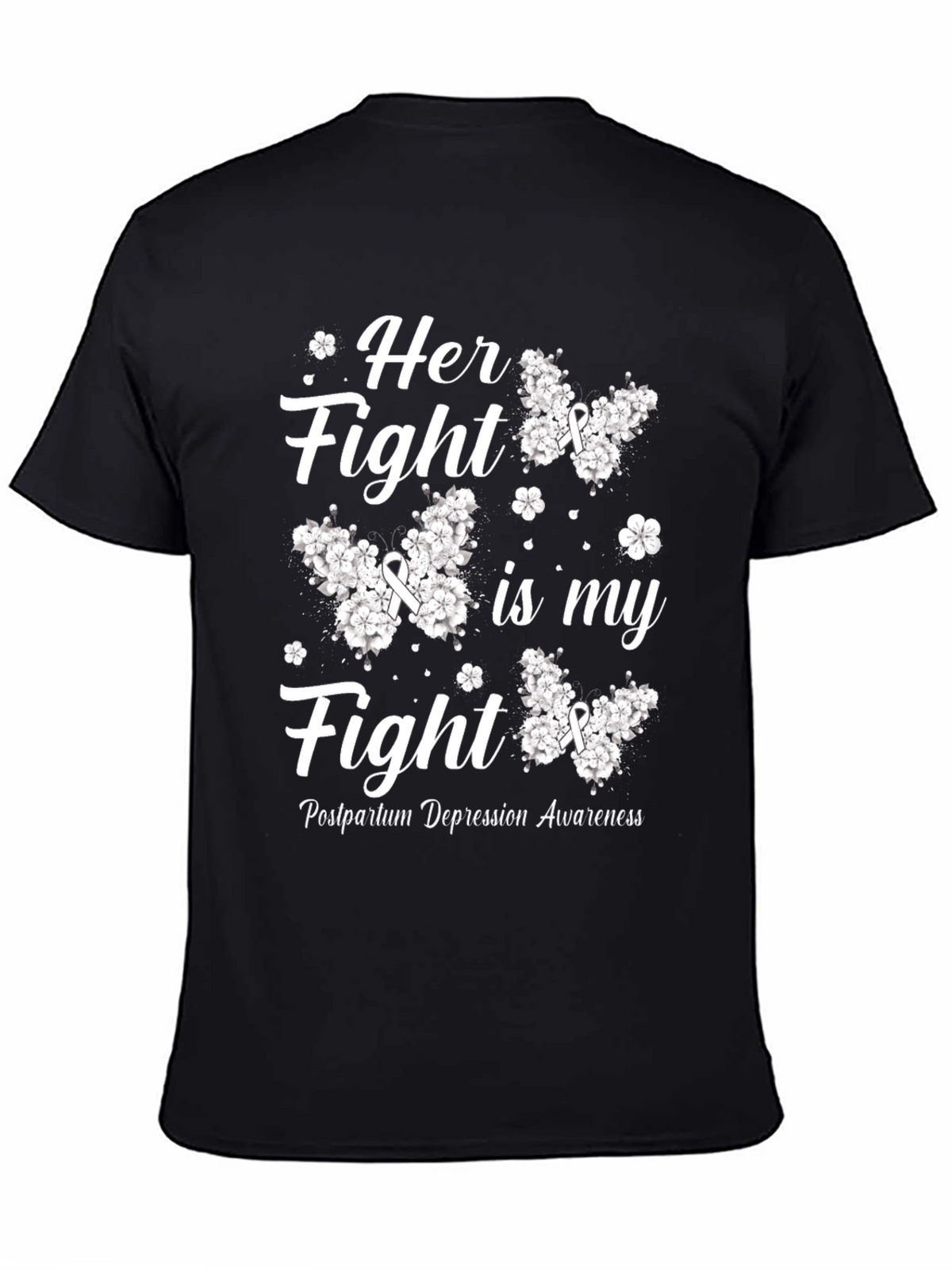 Her Fight is My Fight Postpartum Awareness T-Shirt