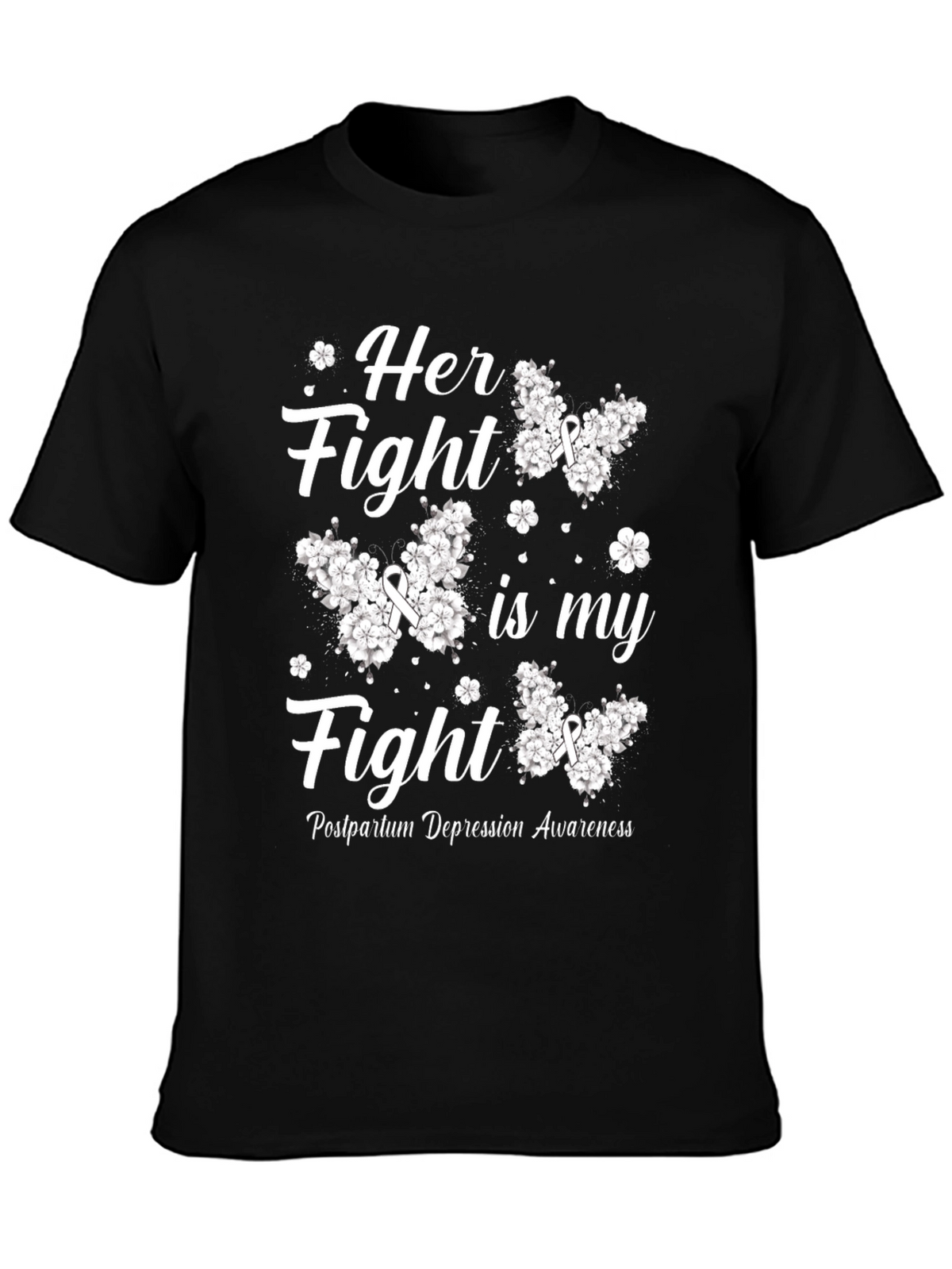 Her Fight is My Fight Postpartum Awareness T-Shirt