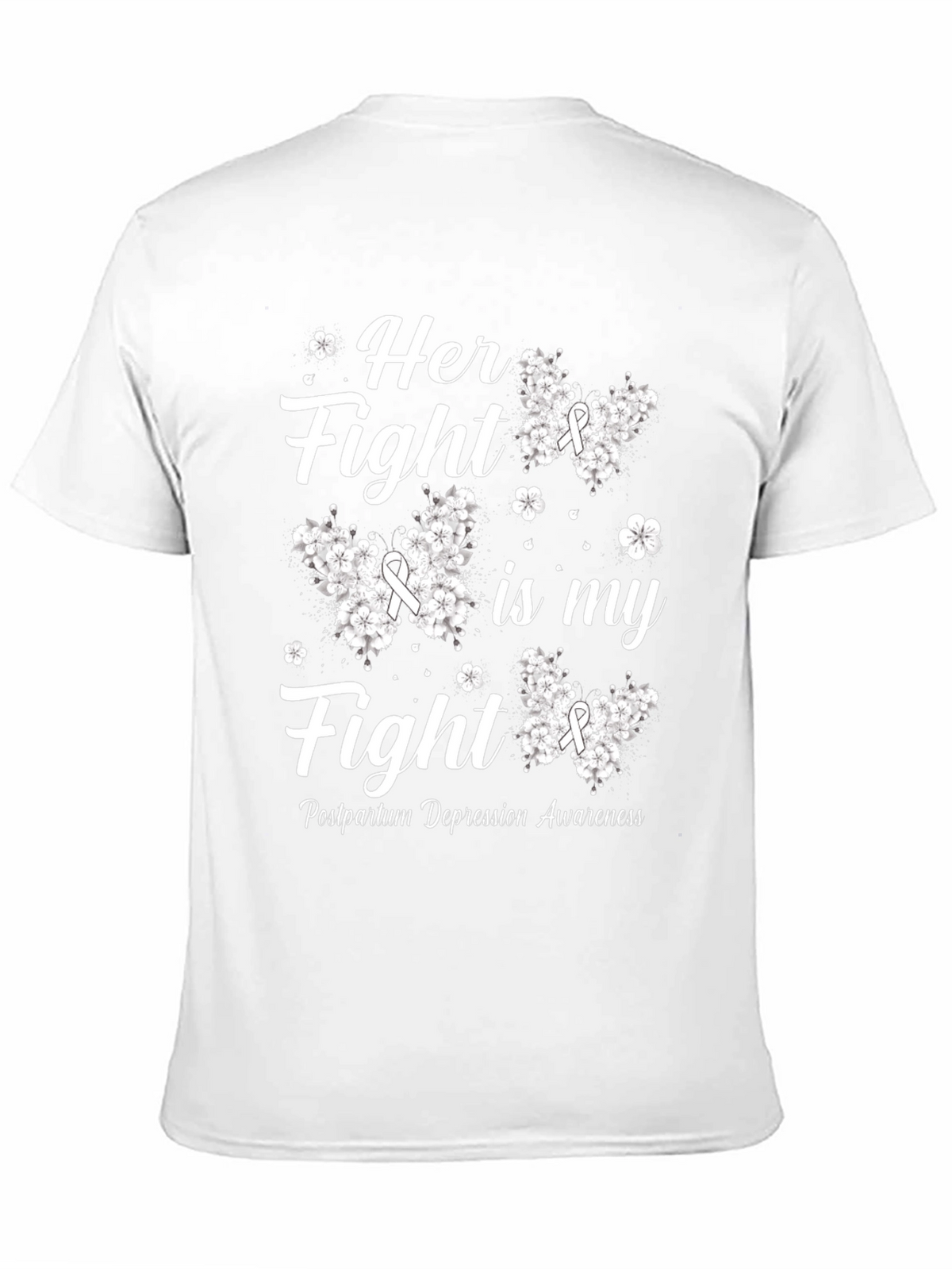 Her Fight is My Fight Postpartum Awareness T-Shirt