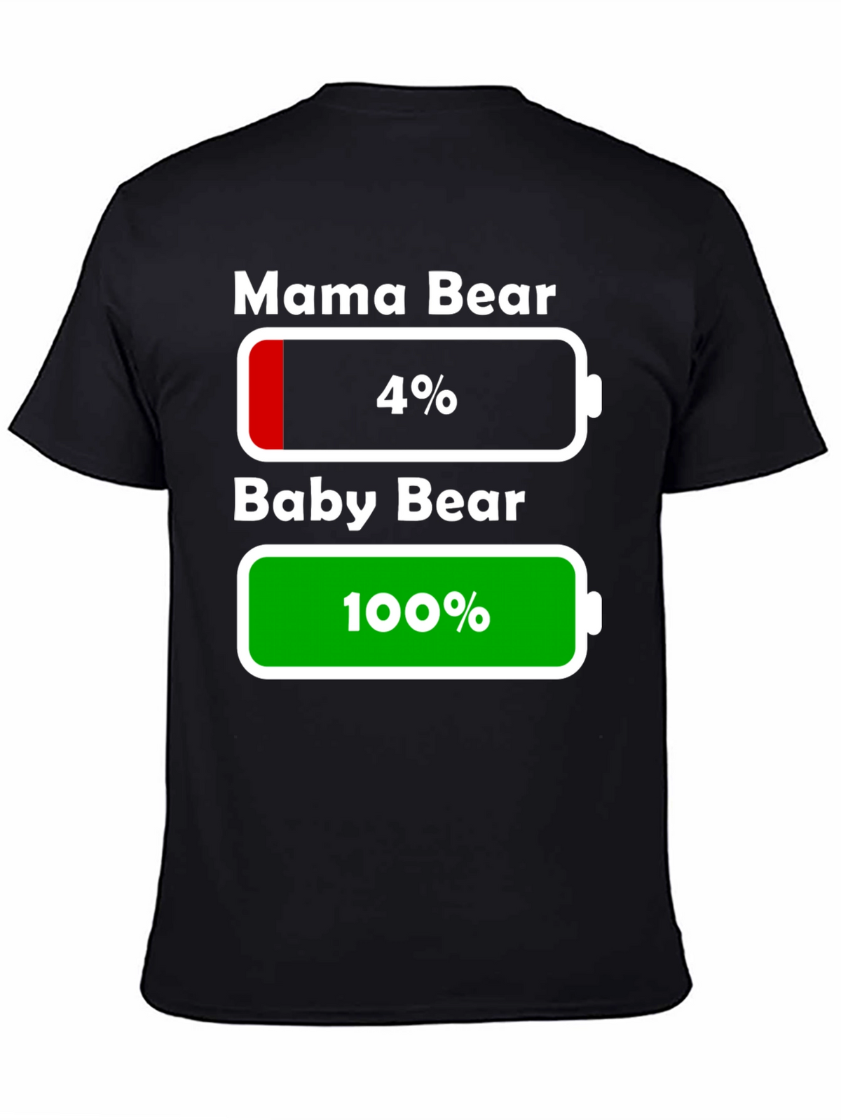 Mama & Baby Bear Battery Low/Full T-Shirt