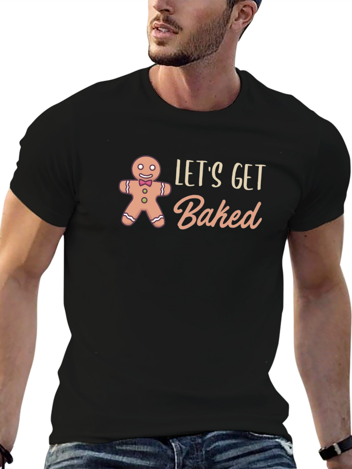 Lets Get Baked T-Shirt