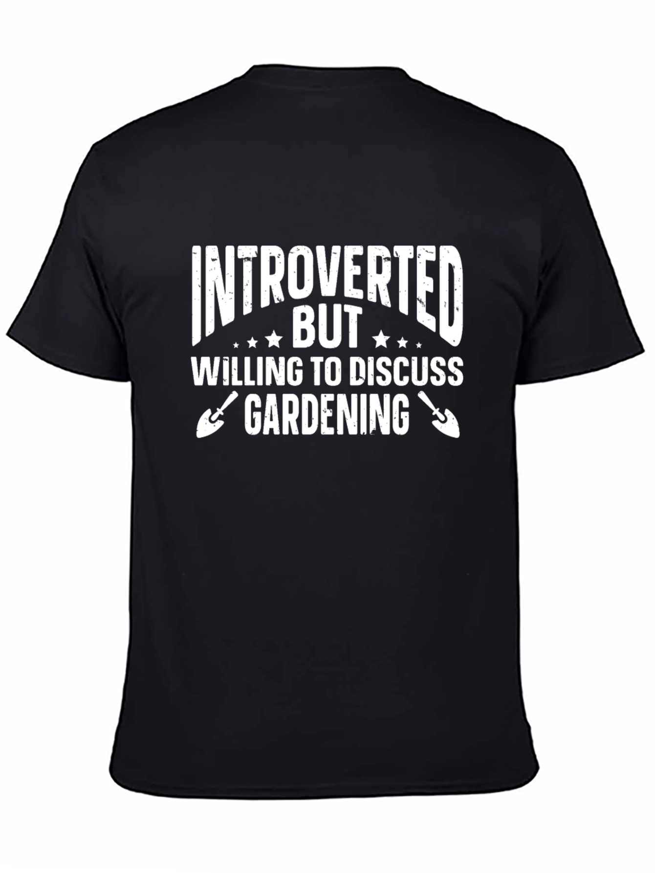 Introverted Gardening Humor T-Shirt