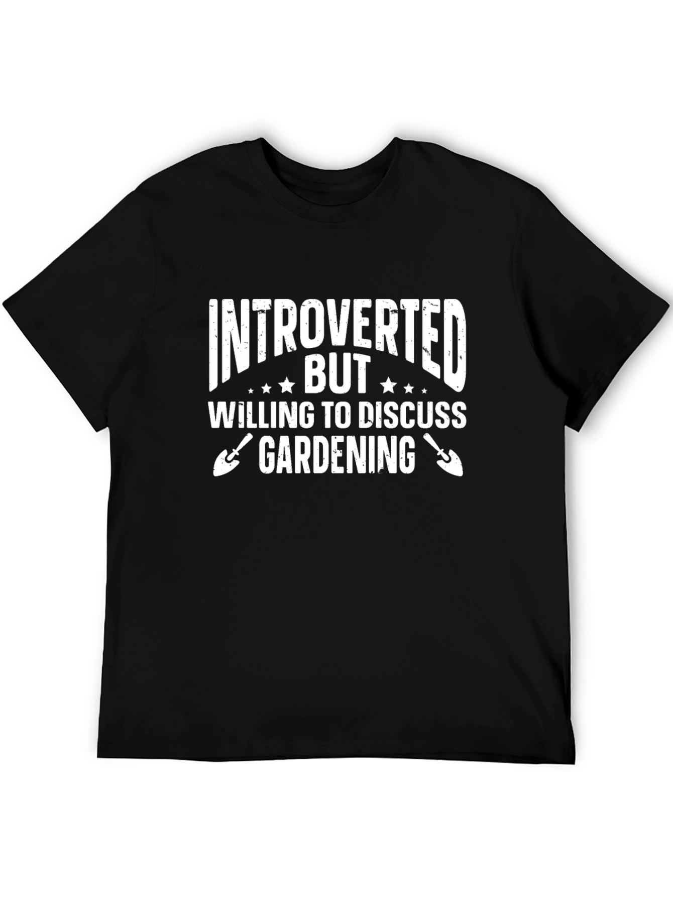 Introverted Gardening Humor T-Shirt