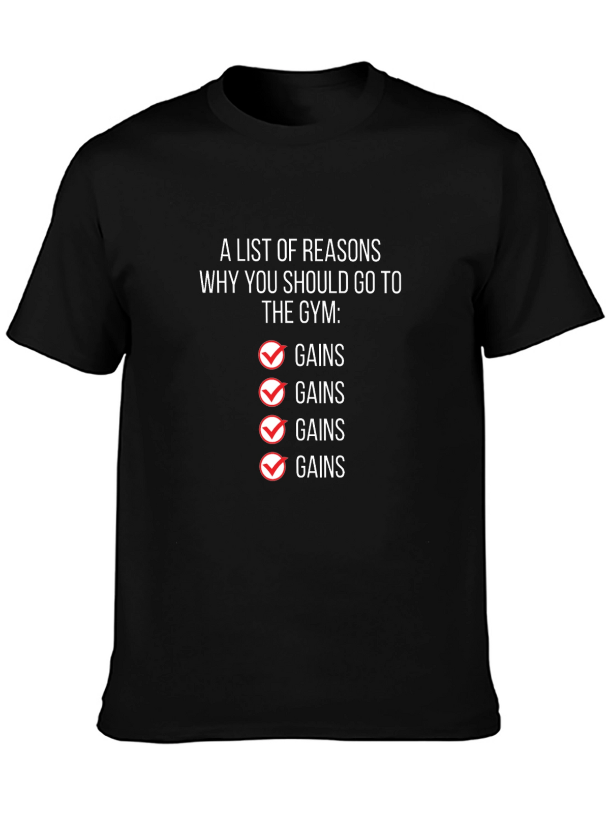 Gym Gains T-Shirt - Workout Motivation