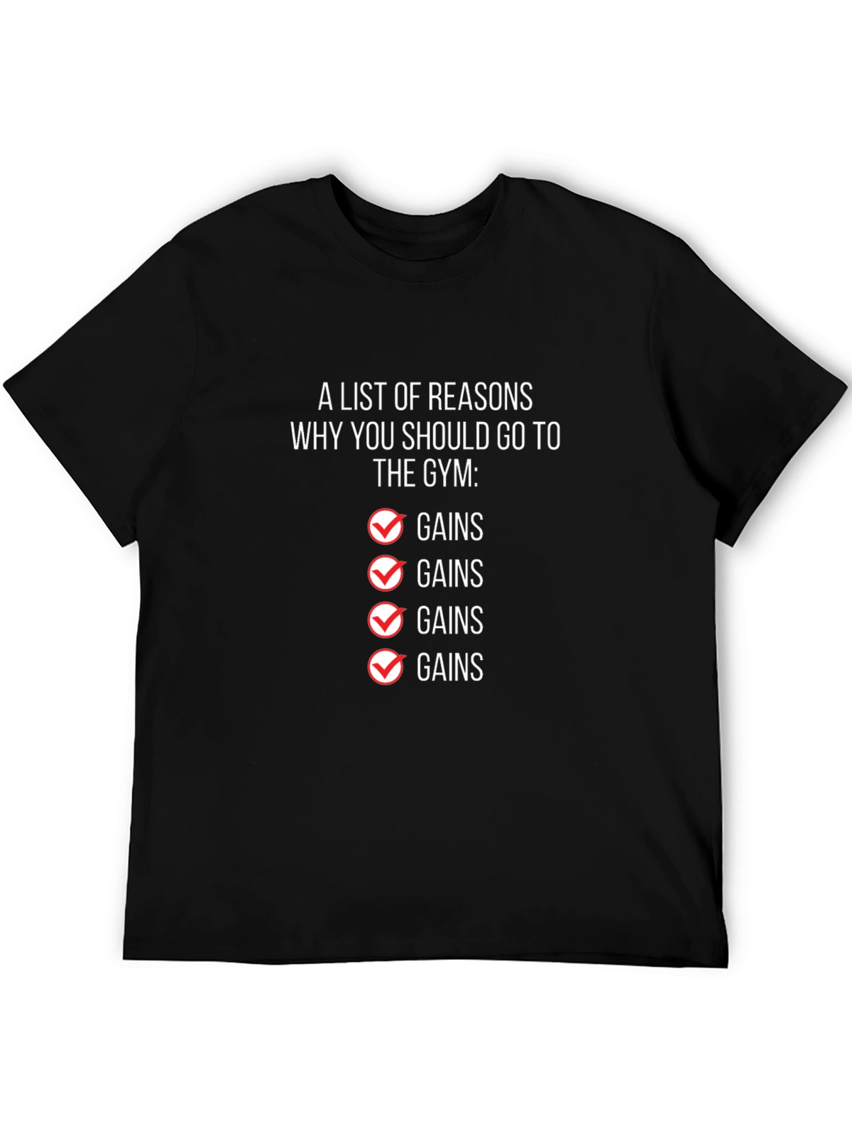 Gym Gains T-Shirt - Workout Motivation
