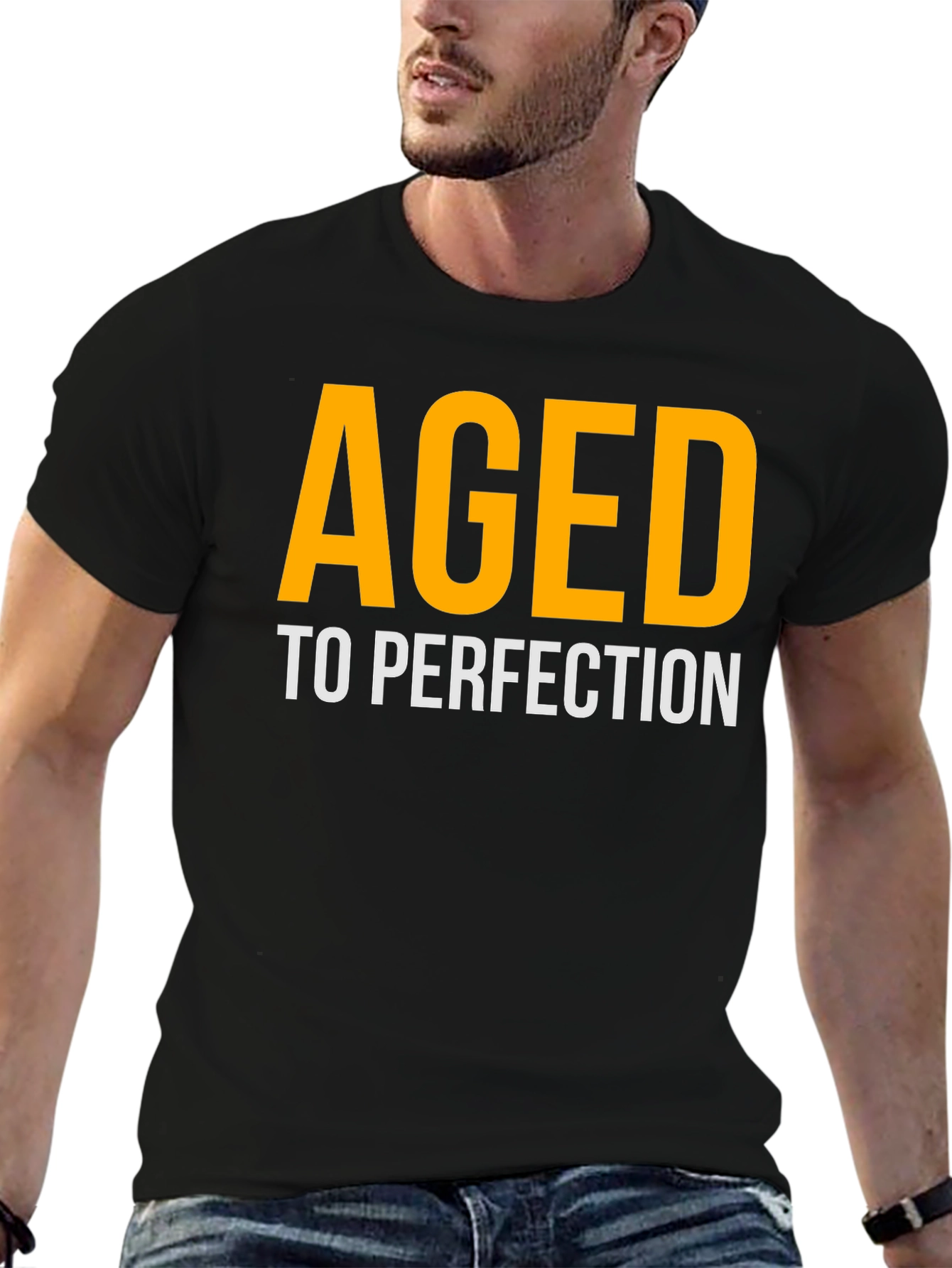 Aged to Perfection Black T-Shirt