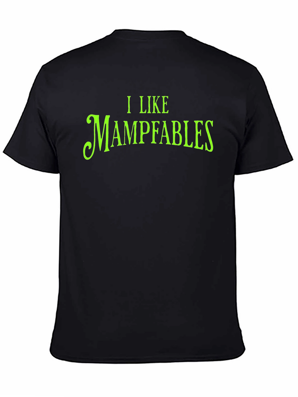 I Like Mampfables Graphic T-Shirt