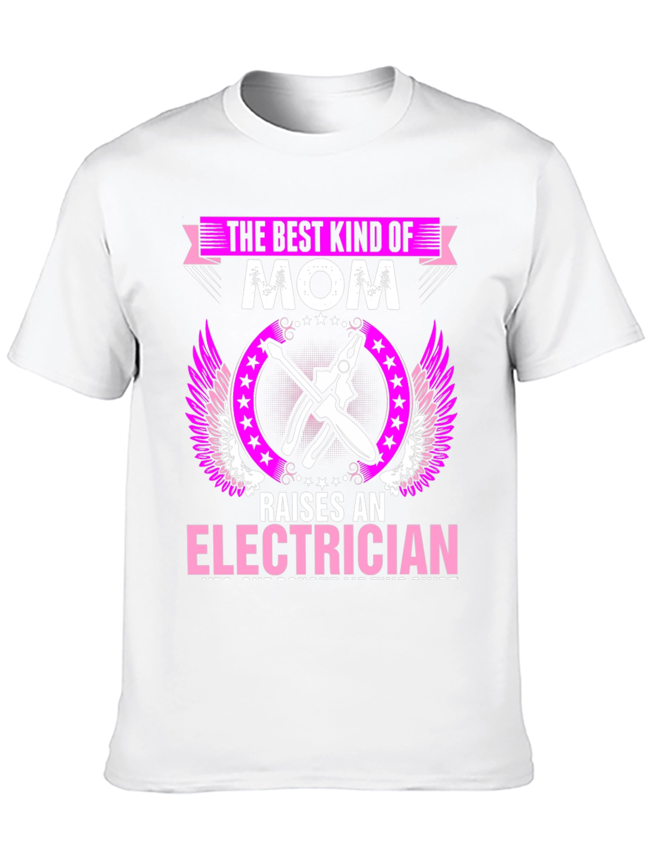 Best Kind of Mom Raises Electrician Graphic T-Shirt