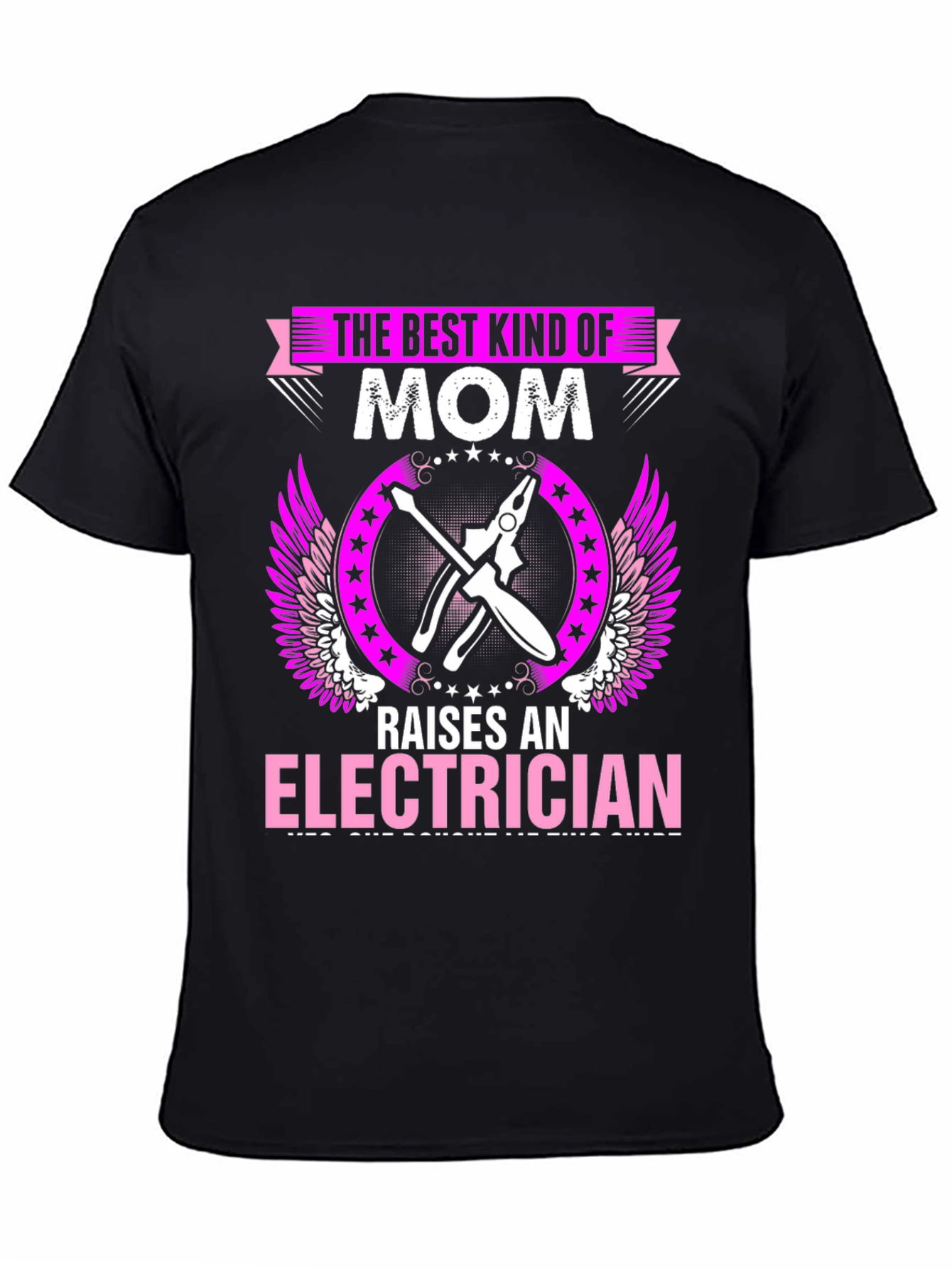 Best Kind of Mom Raises Electrician Graphic T-Shirt