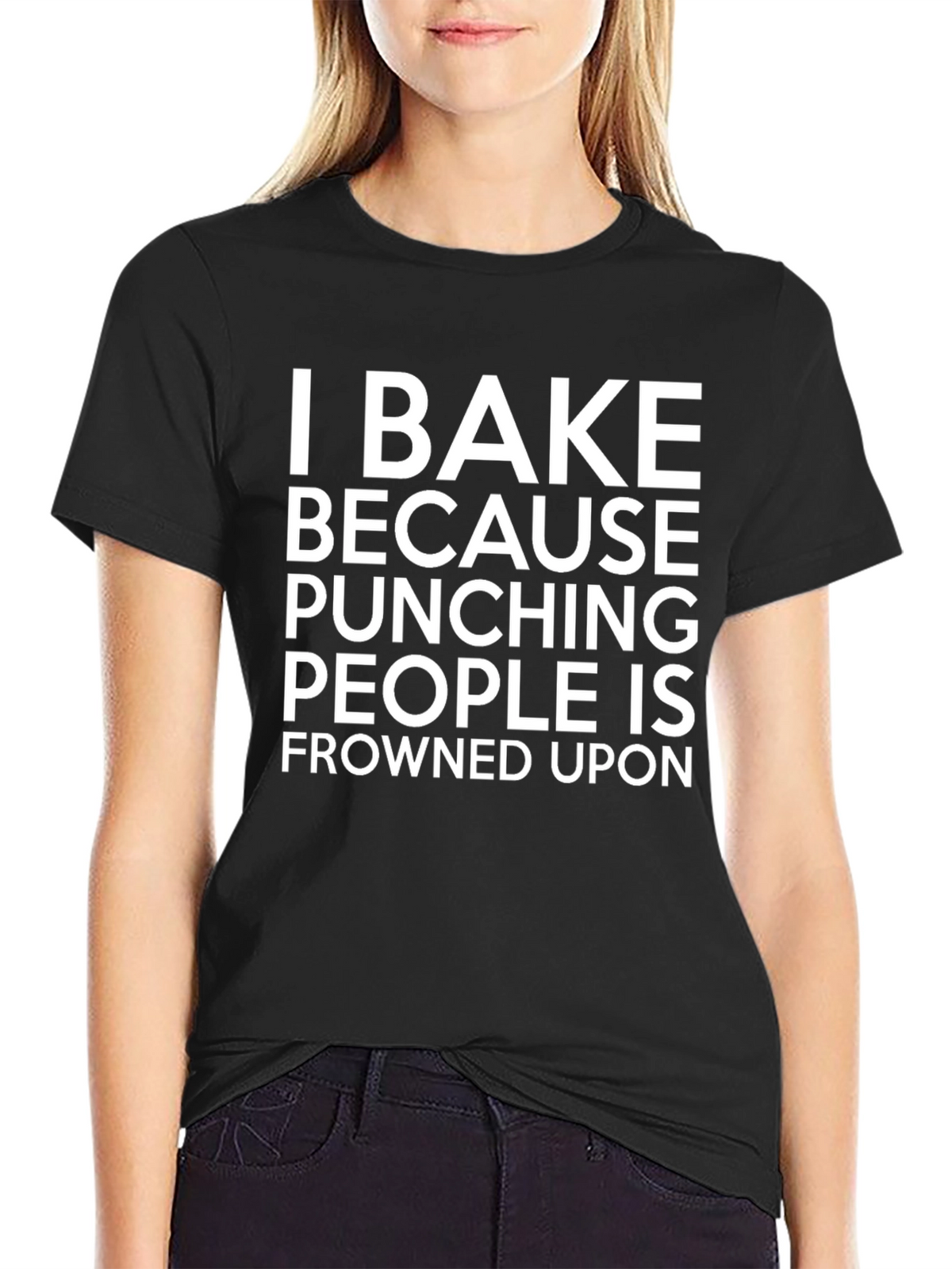 I Bake Because Punching People Is Frowned Upon T-Shirt