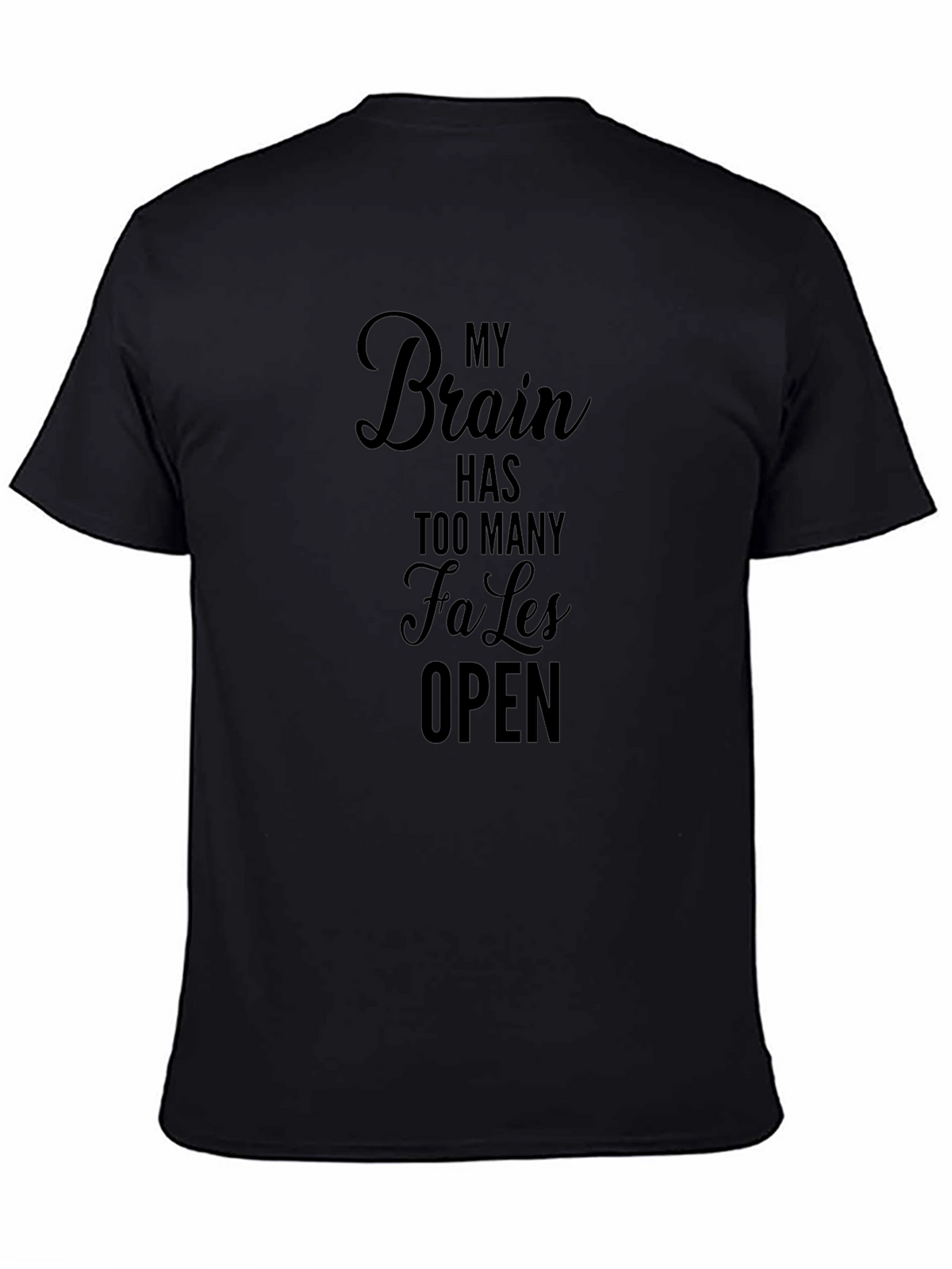 Funny My Brain Has Too Many Tabs Open T-Shirt