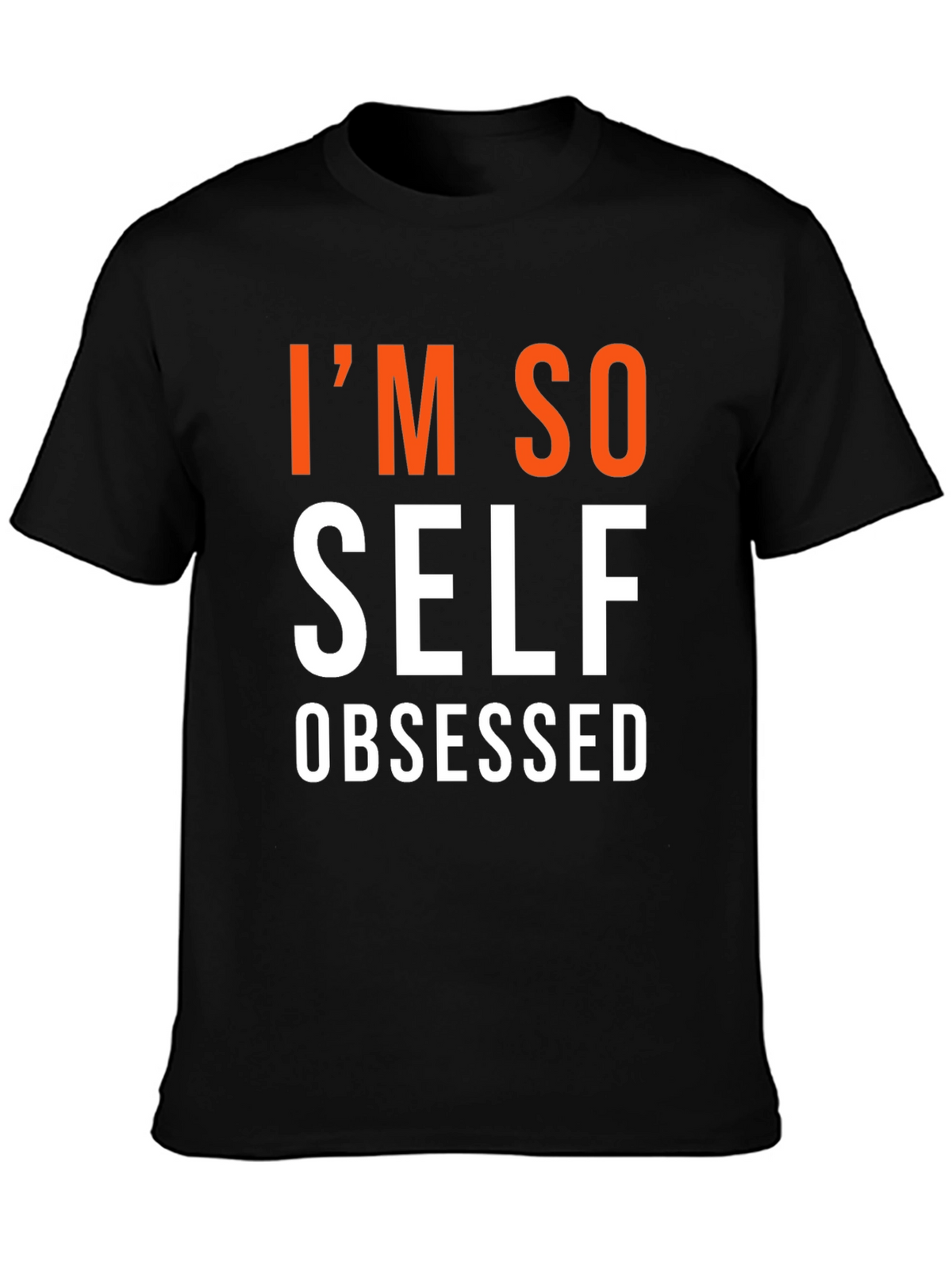 Im So Self Obsessed Graphic Tee - Black