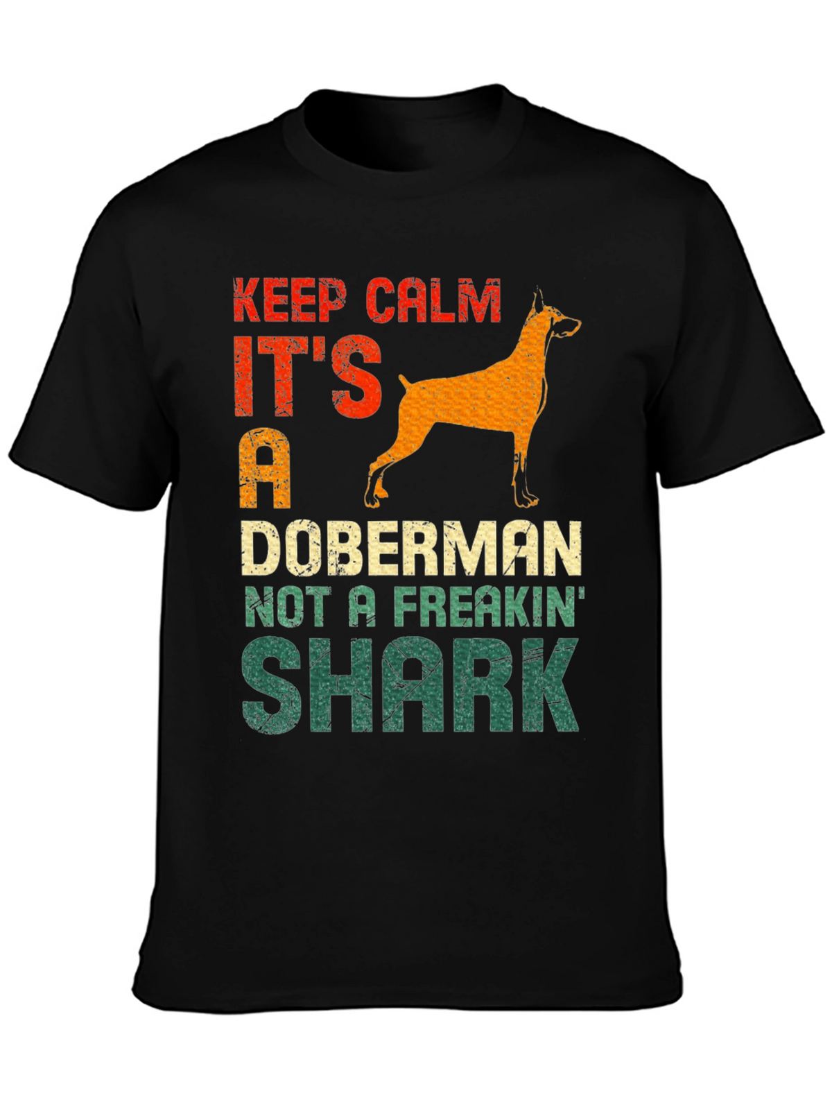 Keep Calm Doberman T-Shirt