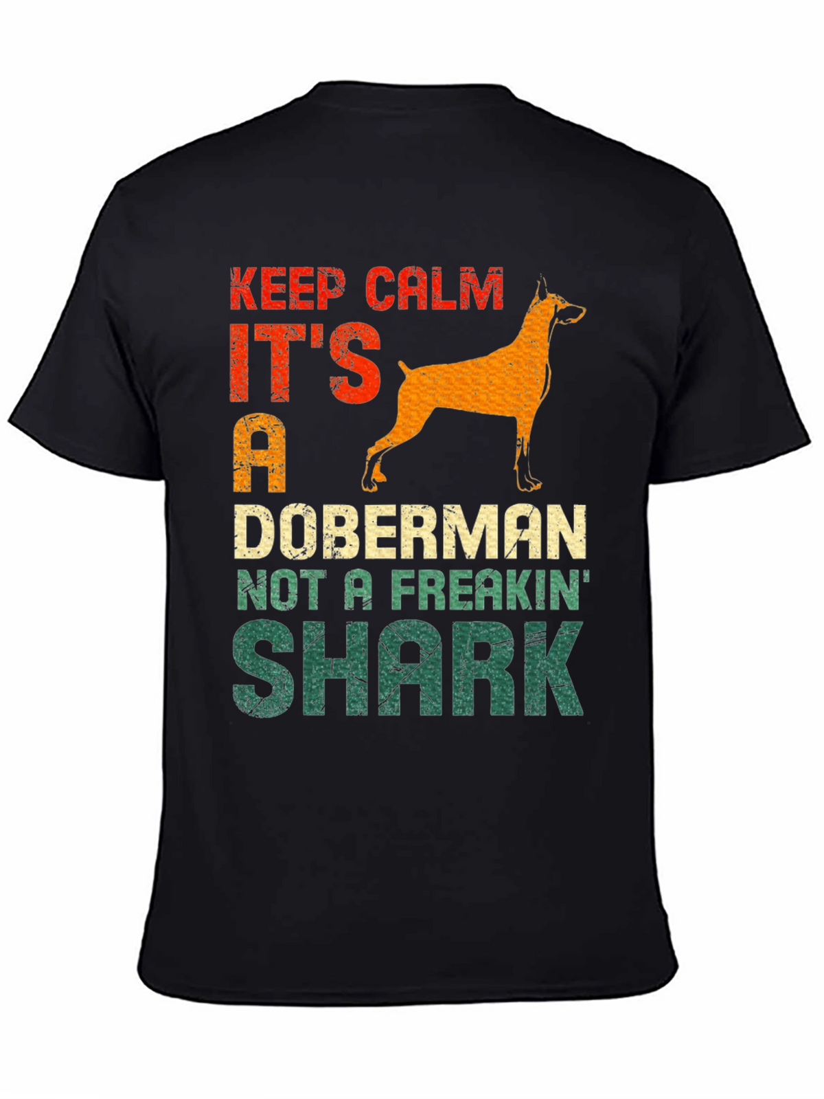 Keep Calm Doberman T-Shirt