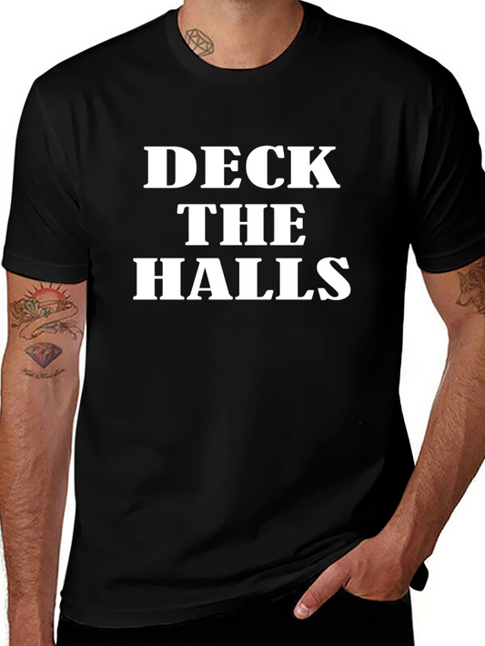 Deck the Halls Christmas Holiday T-Shirt