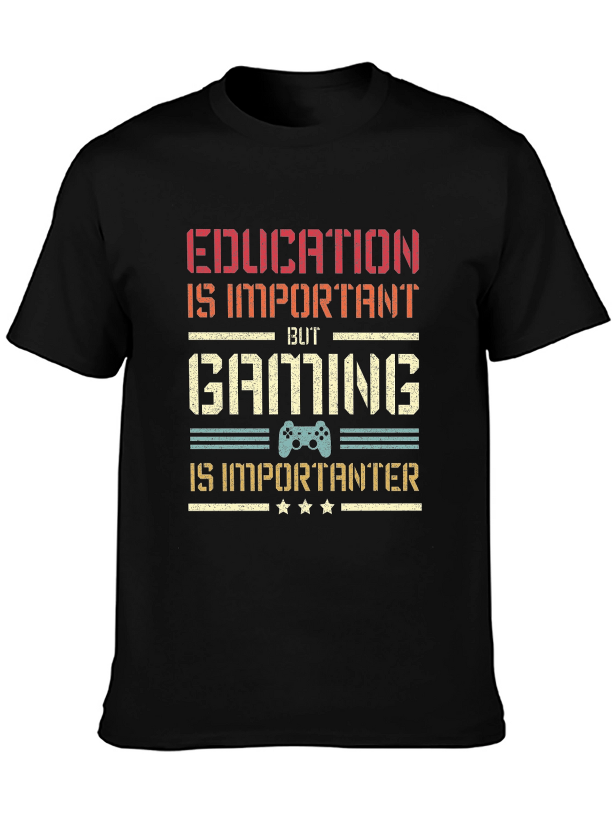 Gaming is Importanter T-Shirt - Gamer Gift