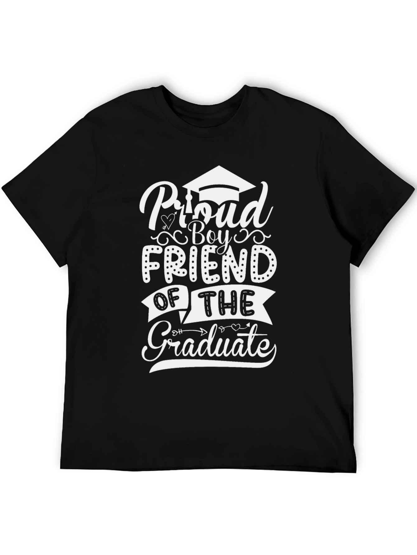 Proud Boy Friend of the Graduate T-Shirt
