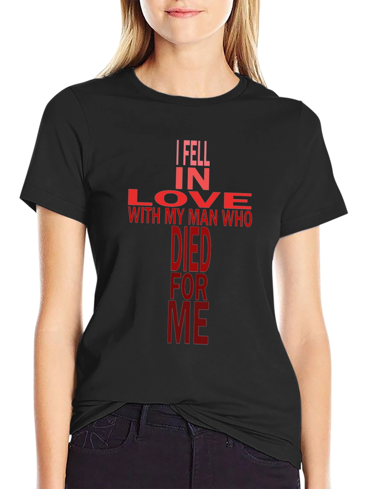 I Fell In Love With My Man Christian T-Shirt