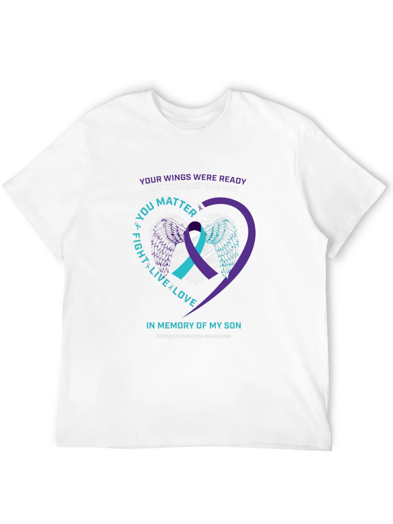 Suicide Prevention Awareness Son Memorial T-Shirt