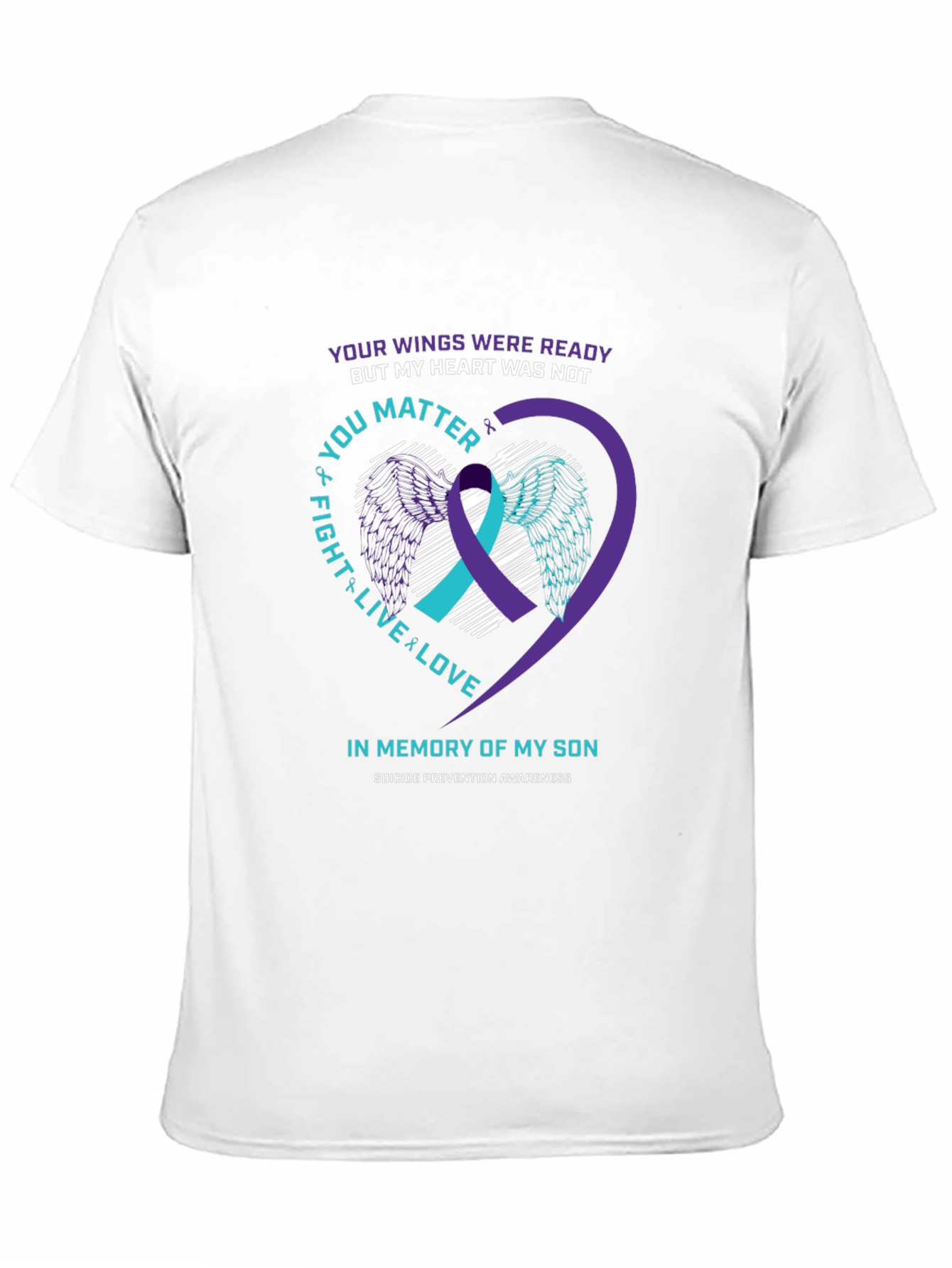 Suicide Prevention Awareness Son Memorial T-Shirt