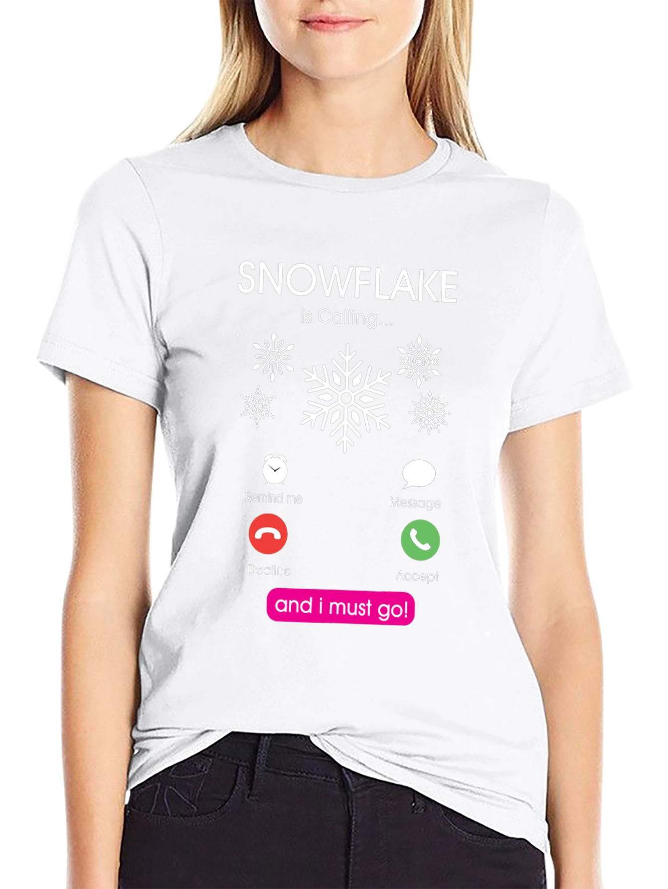 Snowflake Is Calling Black T-Shirt
