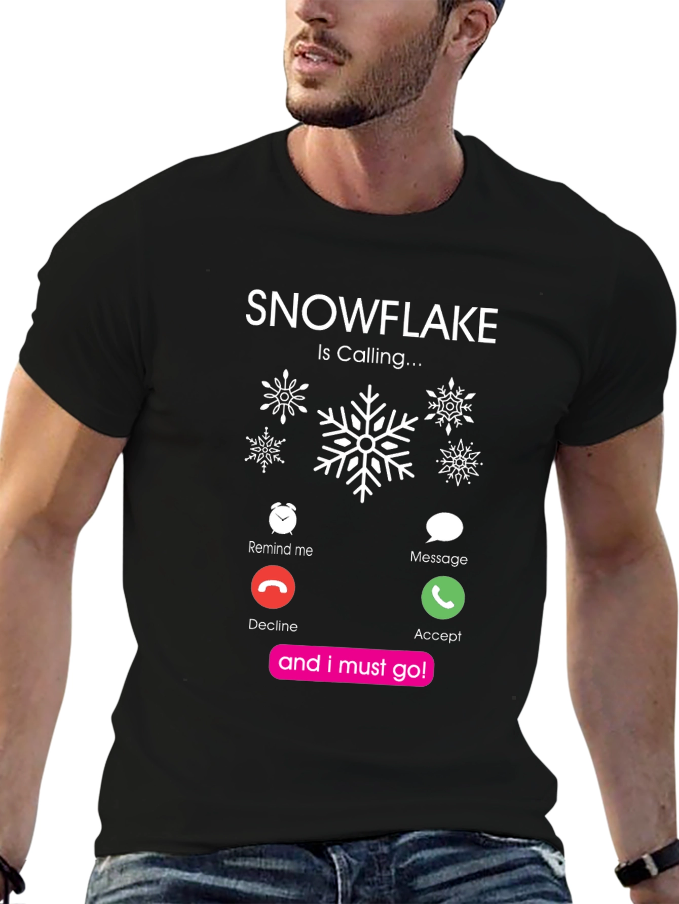 Snowflake Is Calling Black T-Shirt