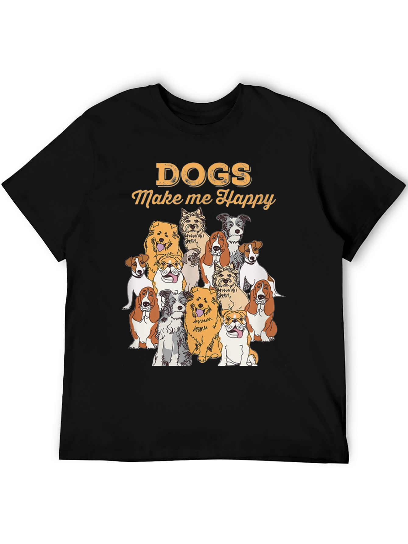 Dogs Make Me Happy T-Shirt