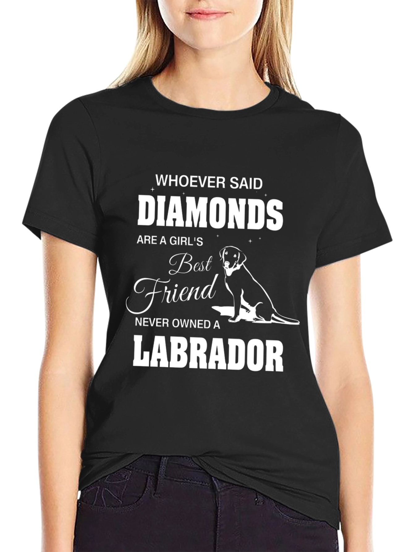 Labrador Dog Lover T-Shirt: Diamonds vs Best Friend