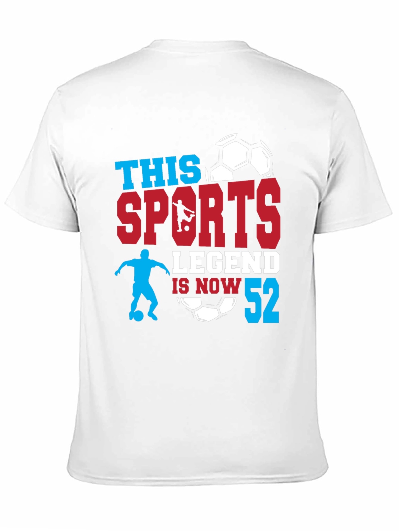 Sports Legend 52nd Birthday T-Shirt