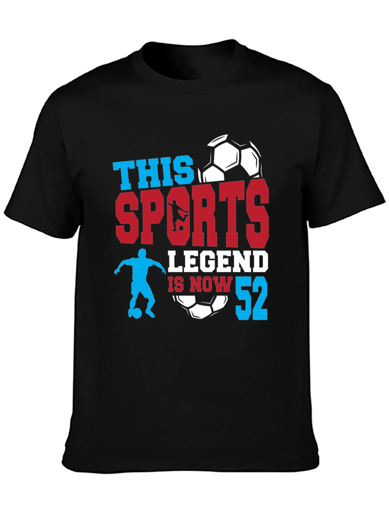 Sports Legend 52nd Birthday T-Shirt