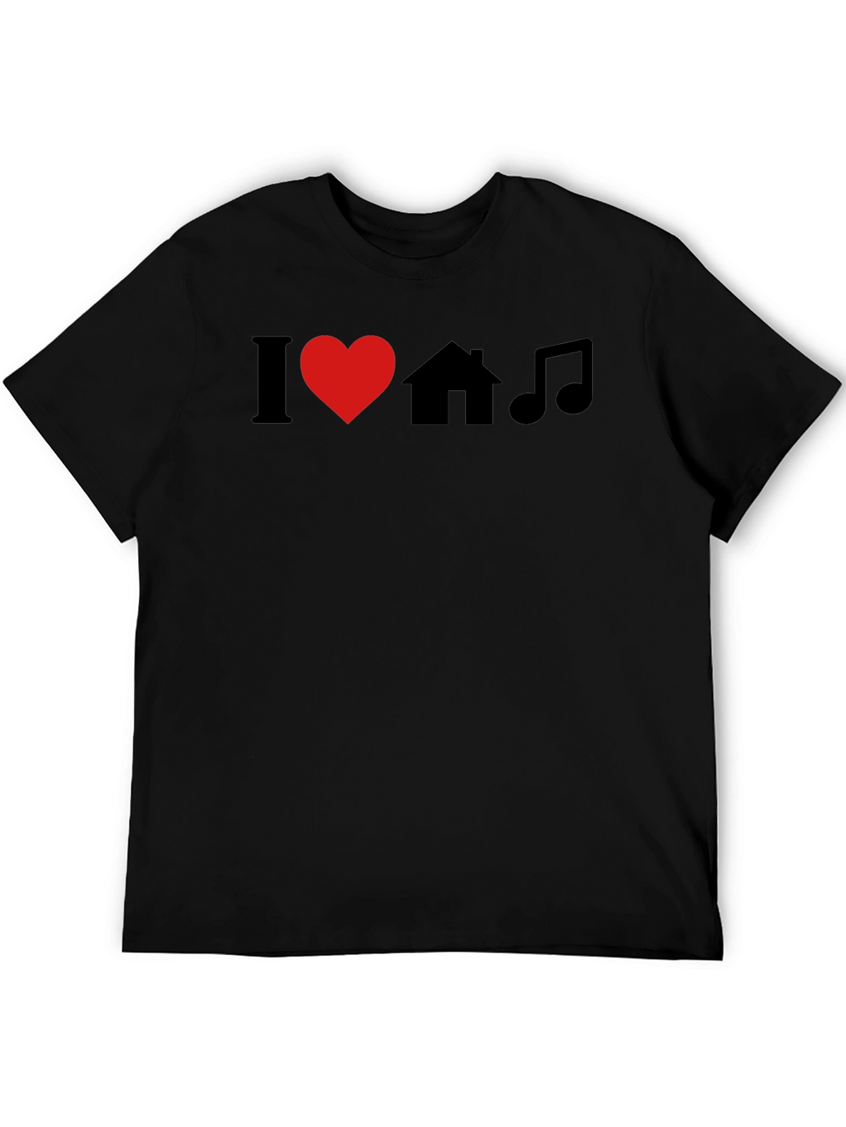 I Love House Music Black Graphic T-Shirt