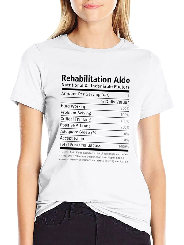 Rehabilitation Aide Nutritional T-Shirt