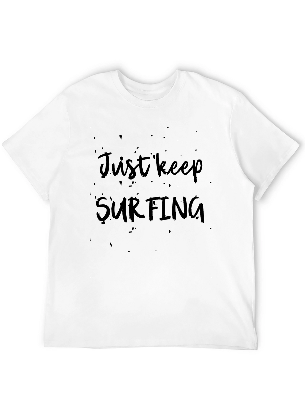 Just Keep Surfing Graphic Tee